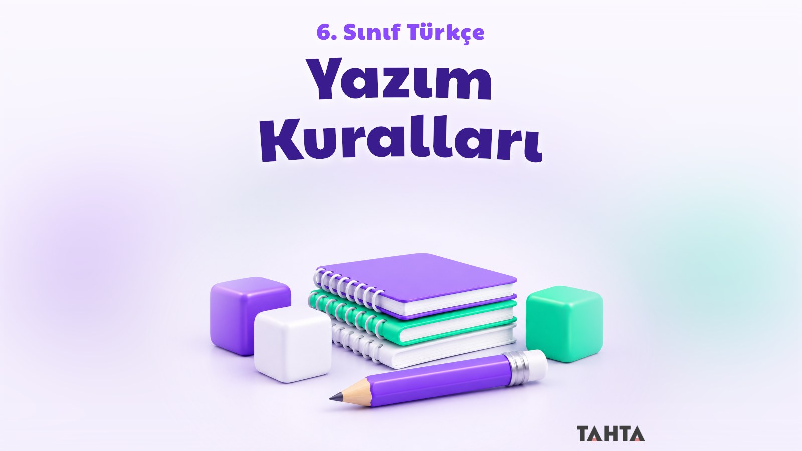 6. sınıf Türkçe yazım kuralları konu anlatımı kapak görseli
