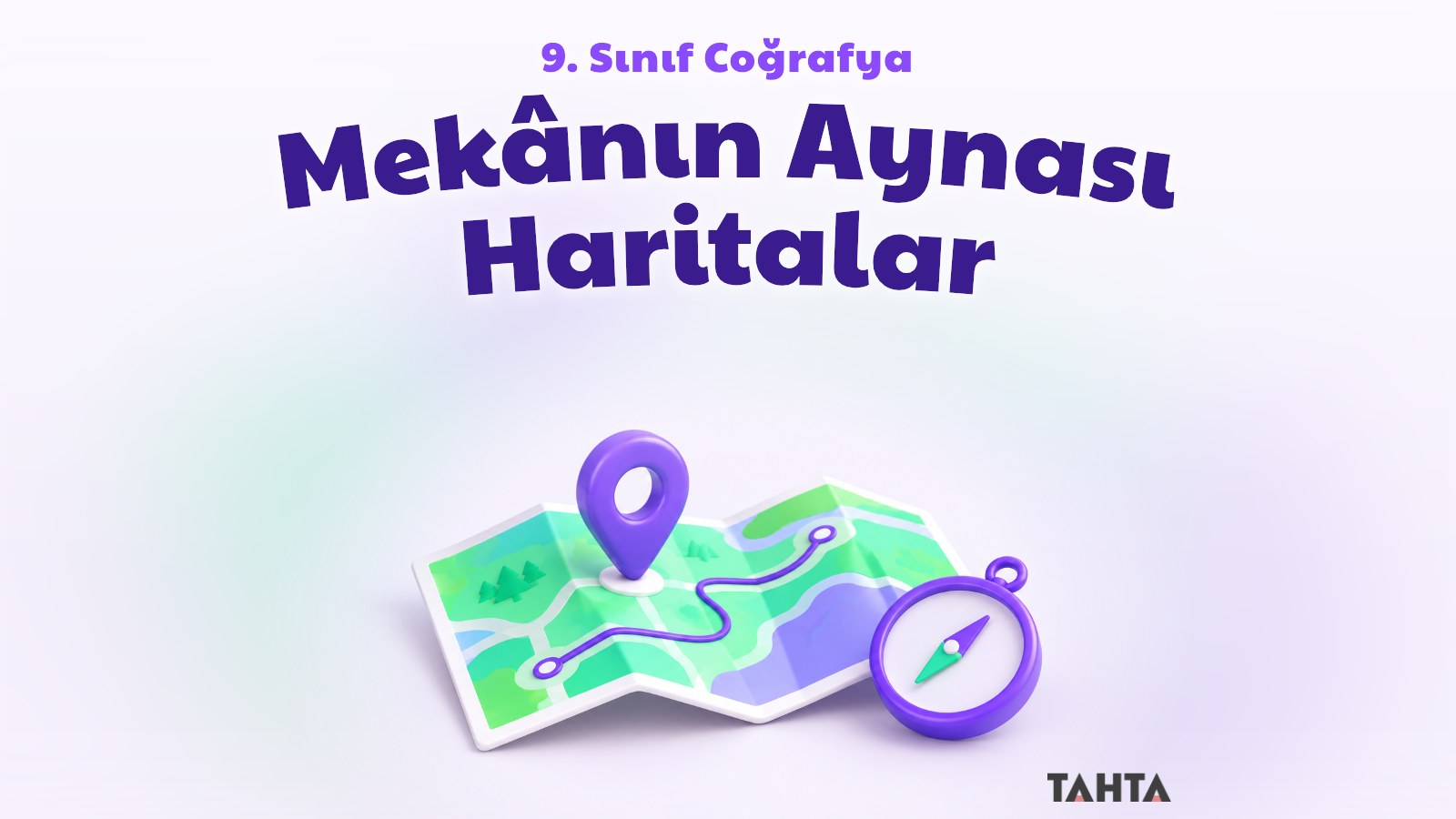Açık zeminde mor ve yeşil tonlarda katlanmış harita, konum iğnesi ve pusuladan oluşan coğrafya dersi kapağı