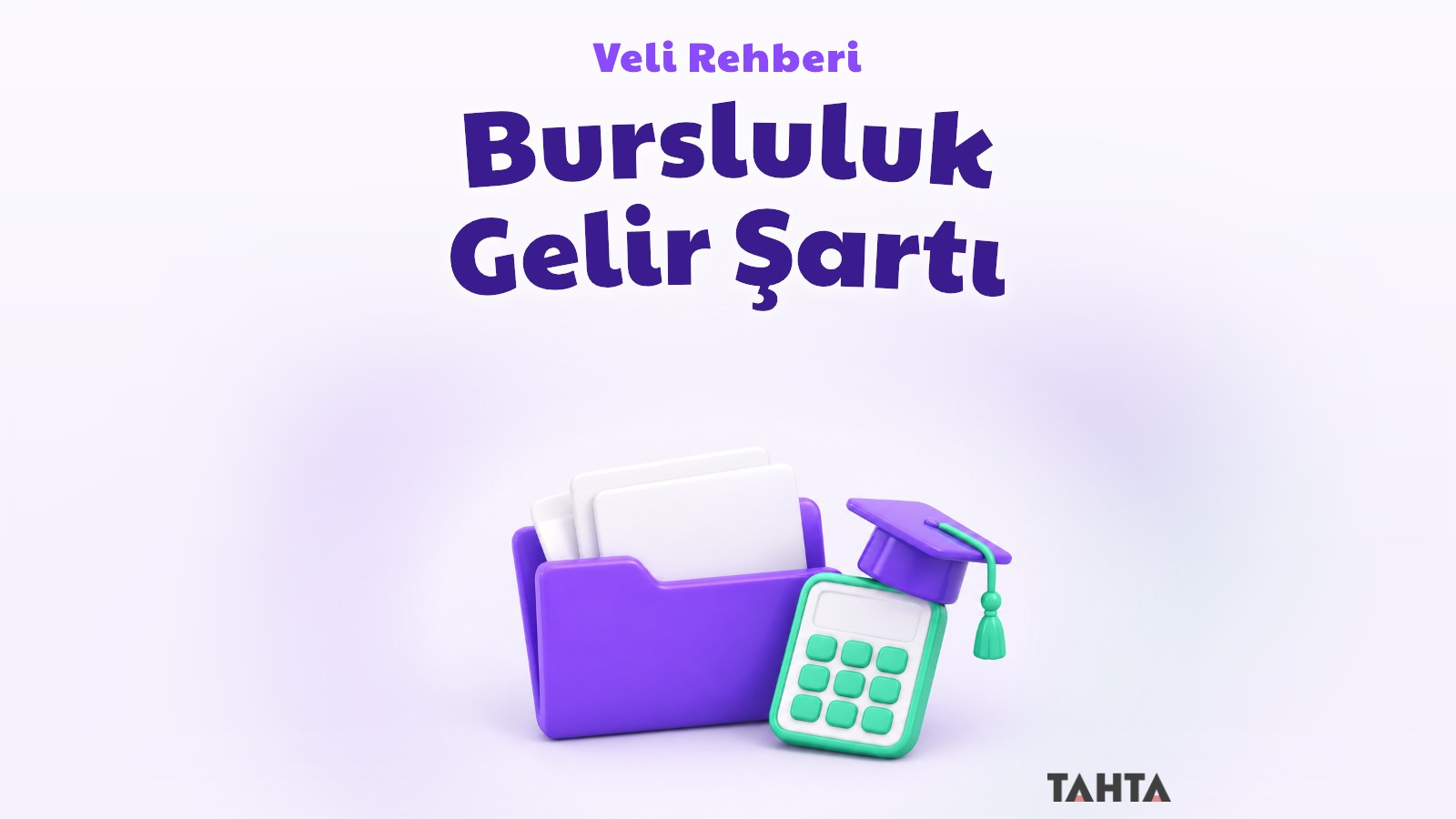 Bursluluk sınavı başvurusu için belge dosyası, hesap makinesi ve kep
