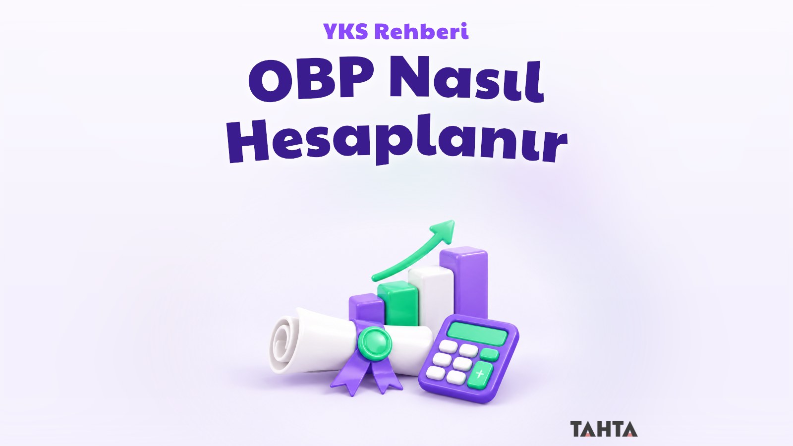 Diploma, hesap makinesi ve yükselen bloklarla OBP hesaplama rehberi kapak görseli