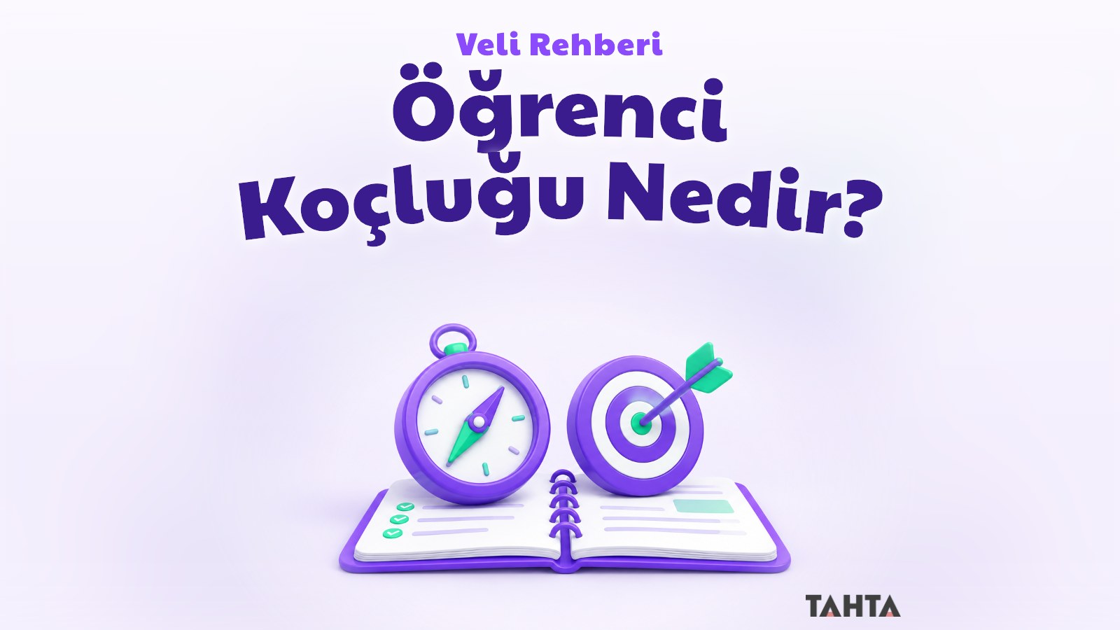 Pusula, planlayıcı defter ve hedef tahtasıyla öğrenci koçluğu rehberi kapağı