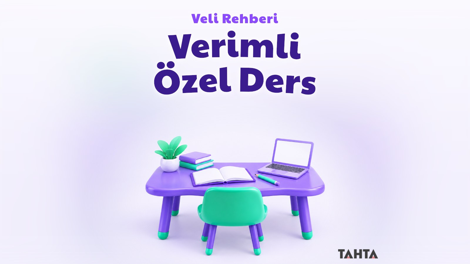 Özel dersin verimli olması için masa, defter ve dizüstü bilgisayar içeren veli rehberi kapağı