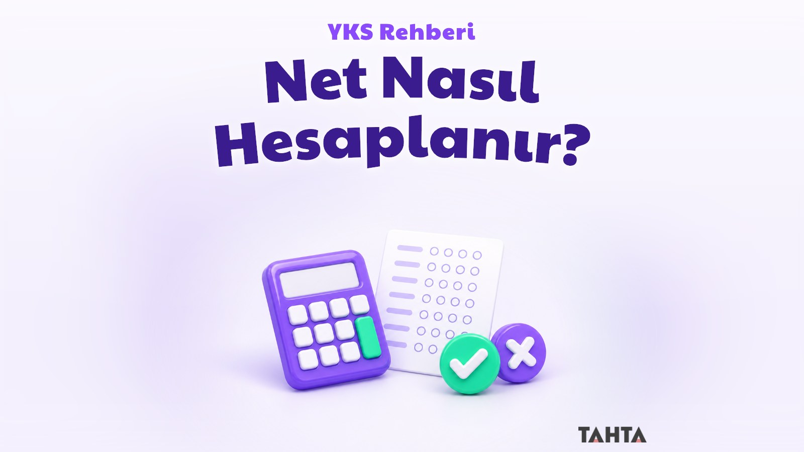 Net hesaplamayı simgeleyen hesap makinesi ve cevap kâğıdı içeren mor yeşil kapak görseli