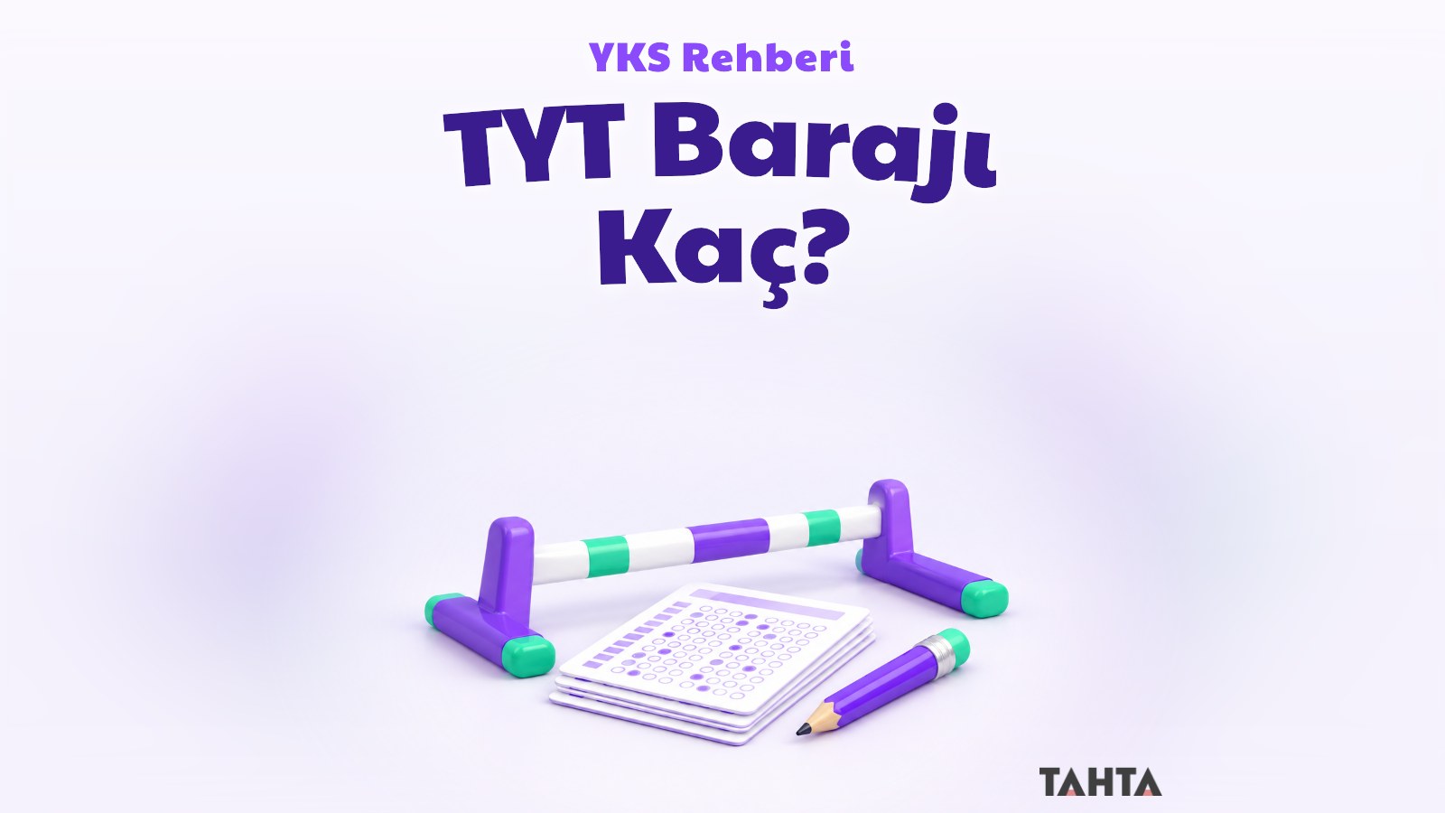 Yere indirilmiş engel çubuğu ve sınav kâğıtlarıyla TYT barajı rehberi kapak görseli