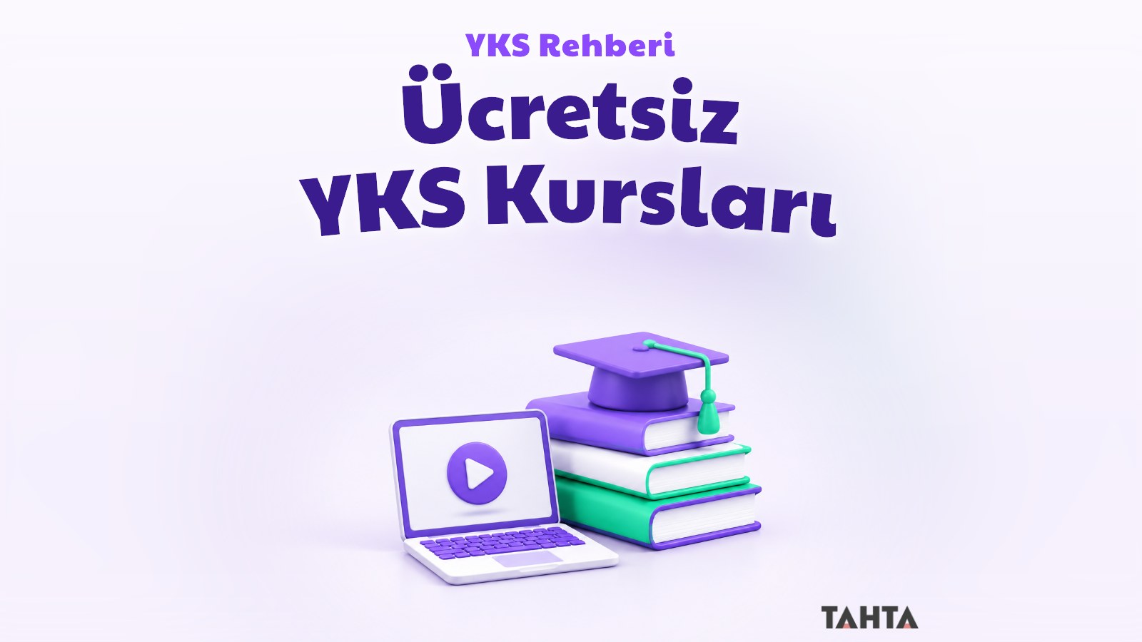 Ücretsiz YKS hazırlık kursları rehberi için kitap, dizüstü bilgisayar ve kep görseli