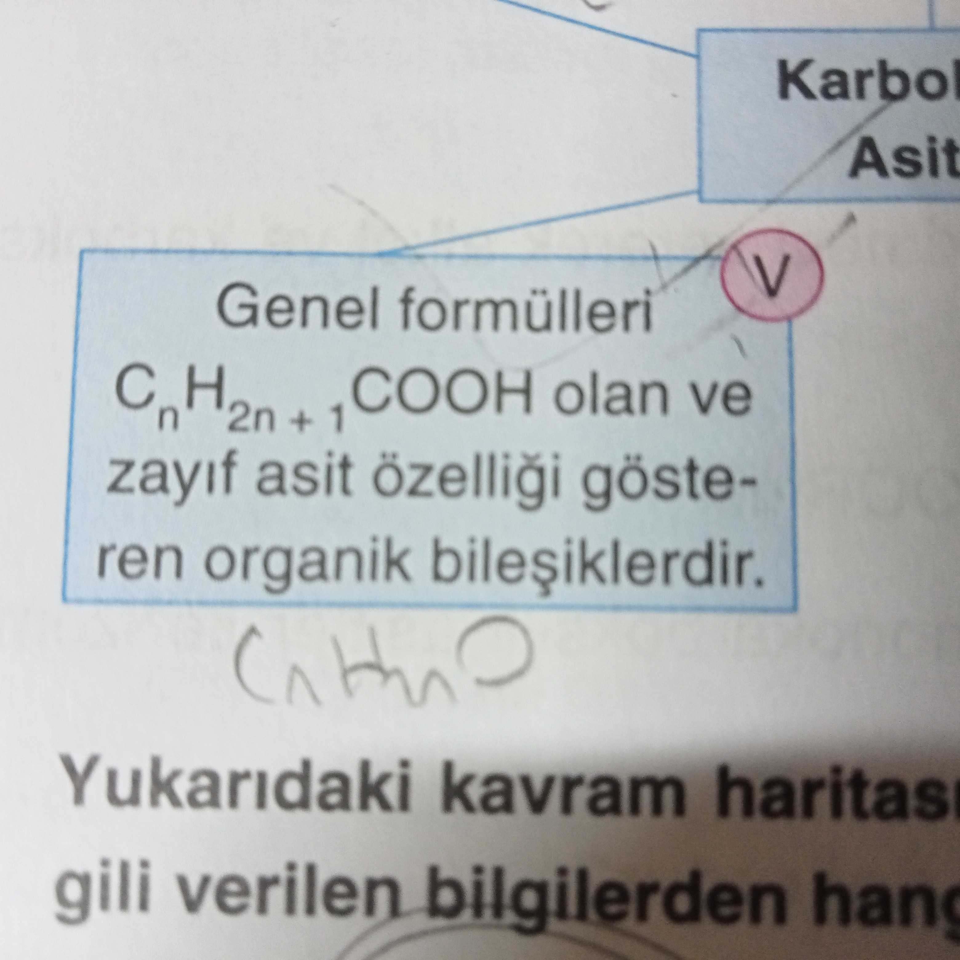 Genel formülleri CₙH₂ₙ₊₁COOH olan ve zayıf asit özelliği gösteren organik bileşiklerdir. Yukarıdaki