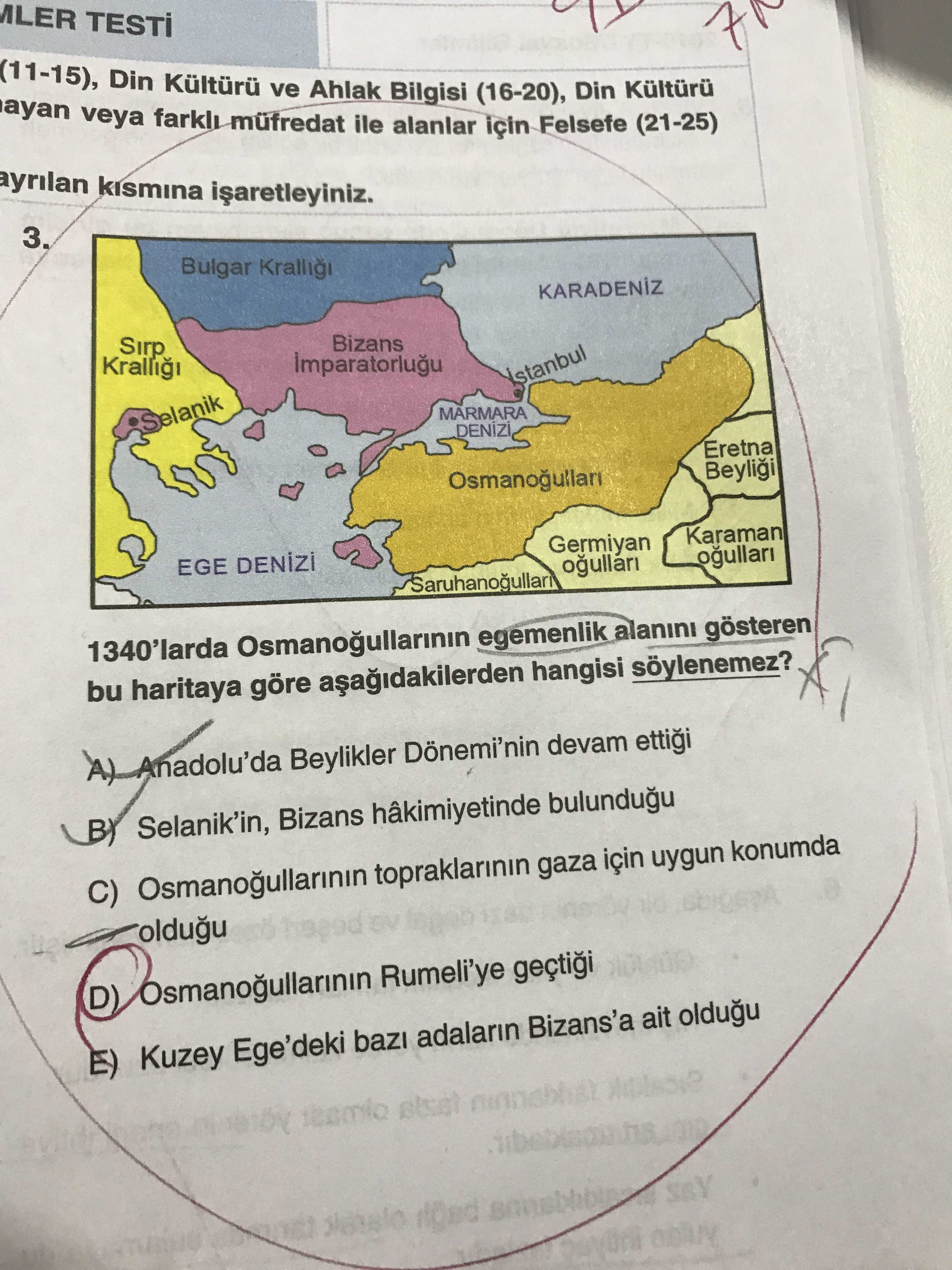 1340'larda Osmanoğullarının egemenlik alanını gösteren bu haritaya göre aşağıdakilerden hangisi