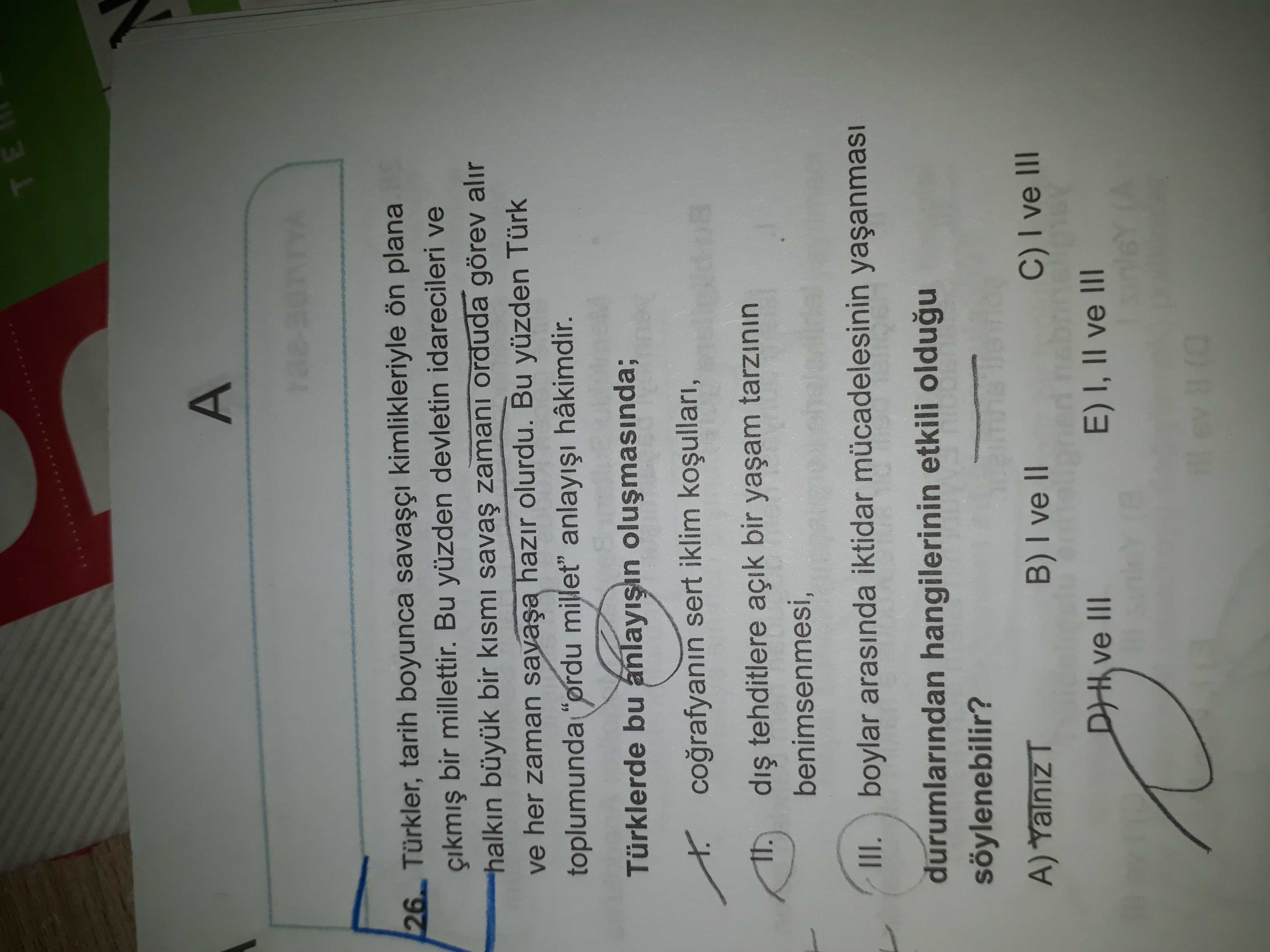 Türkler, tarih boyunca savaşçı kimlikleriyle ön plana çıkmış bir millettir. Bu yüzden devletin