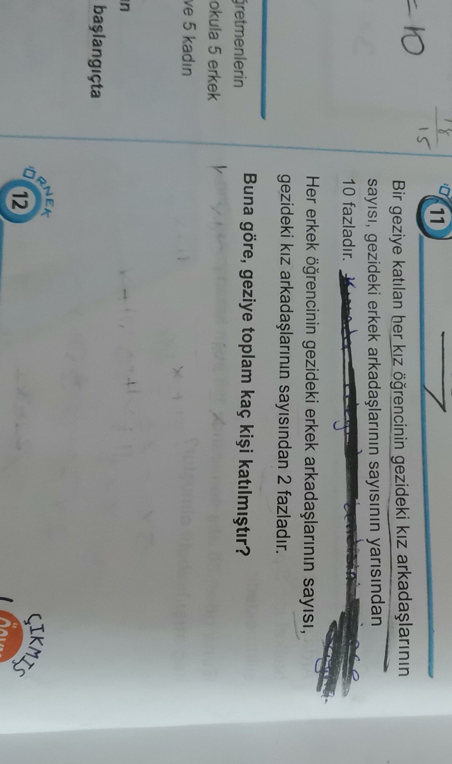 Bir geziye katılan her kız öğrencinin gezideki kız arkadaşlarının sayısı, gezideki erkek