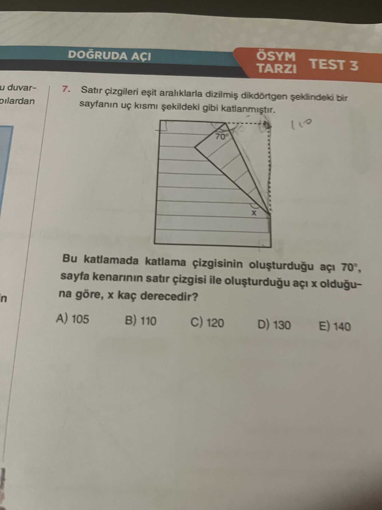 Satır çizgileri eşit aralıklarla dizilmiş dikdörtgen şeklindeki bir sayfanın uç kısmı şekildeki gibi