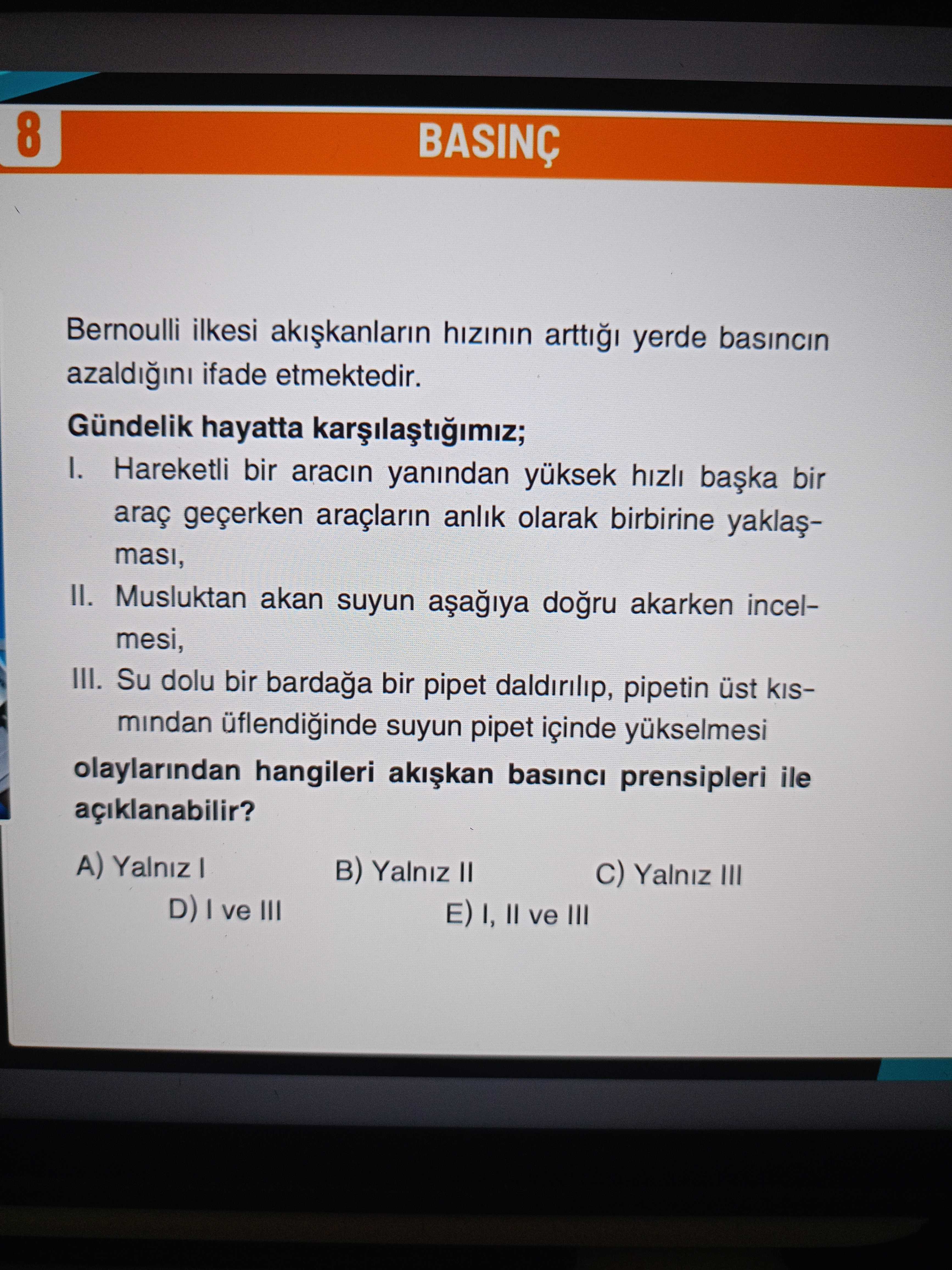 Bernoulli ilkesi akışkanların hızının arttığı yerde basıncın azaldığını ifade etmektedir. Gündelik