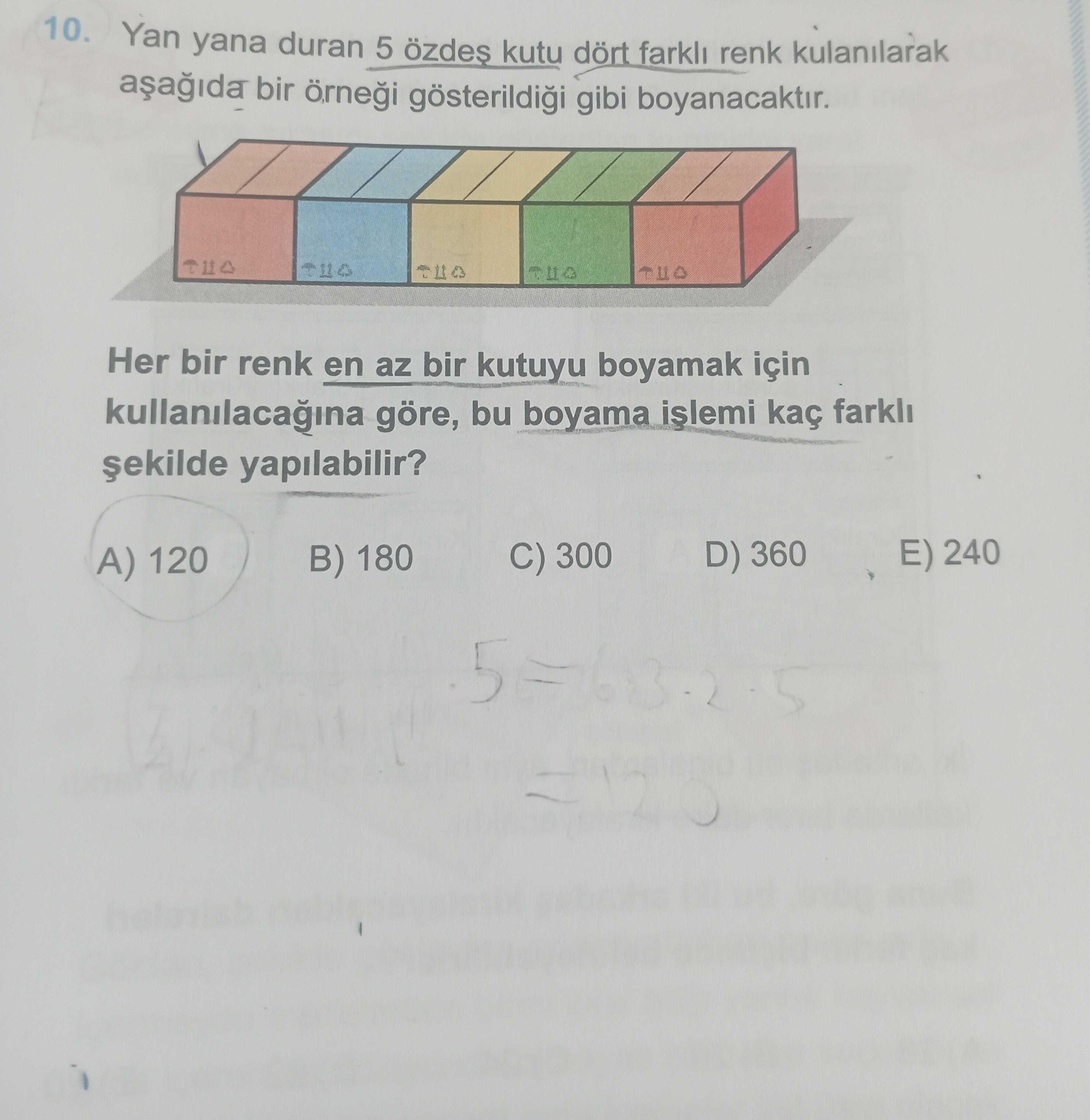Yan yana duran 5 özdeş kutu dört farklı renk kullanılarak aşağıda bir örneği gösterildiği gibi