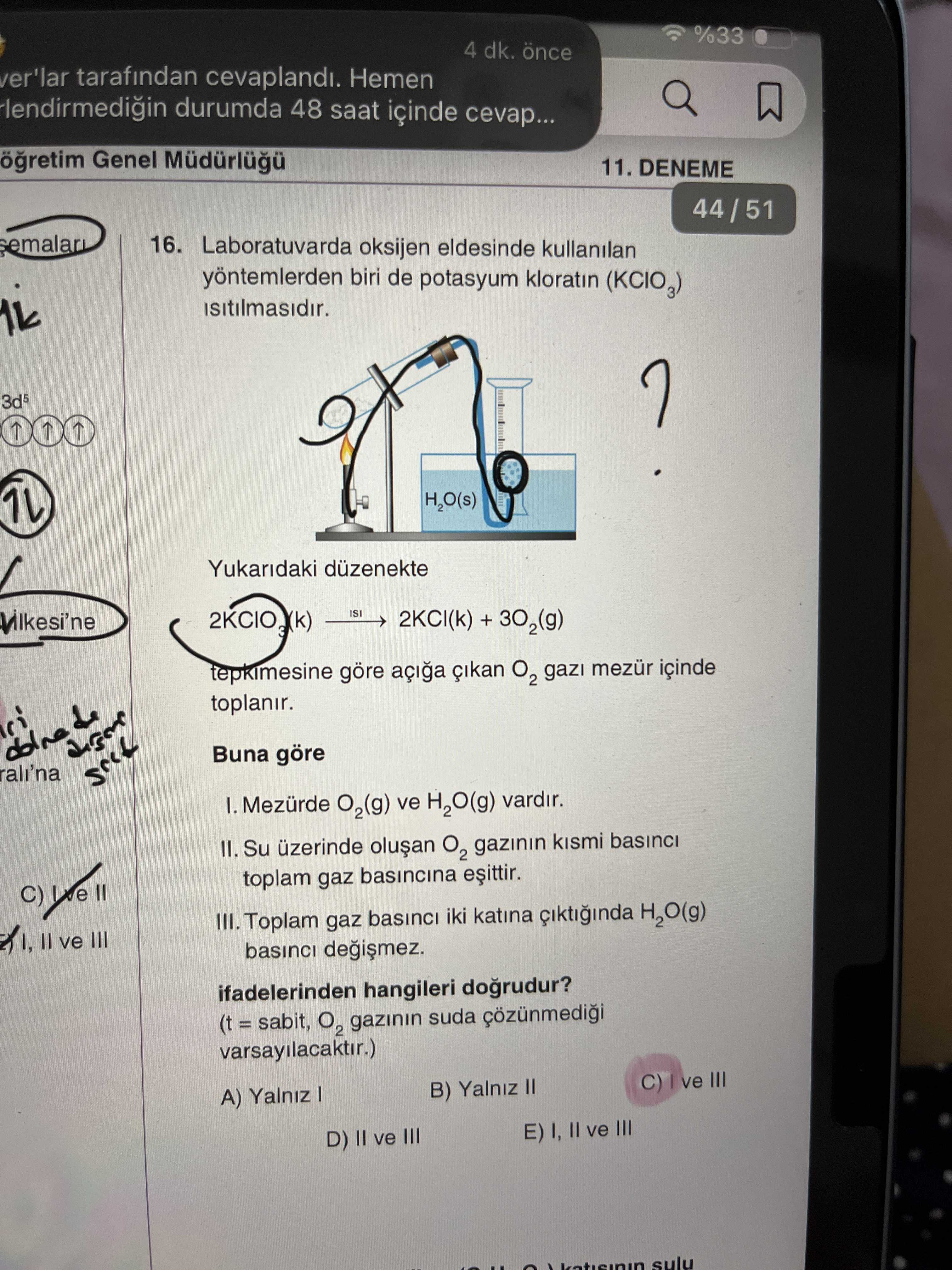 Laboratuvarda oksijen eldesinde kullanılan yöntemlerden biri de potasyum kloratın (KClO₃)