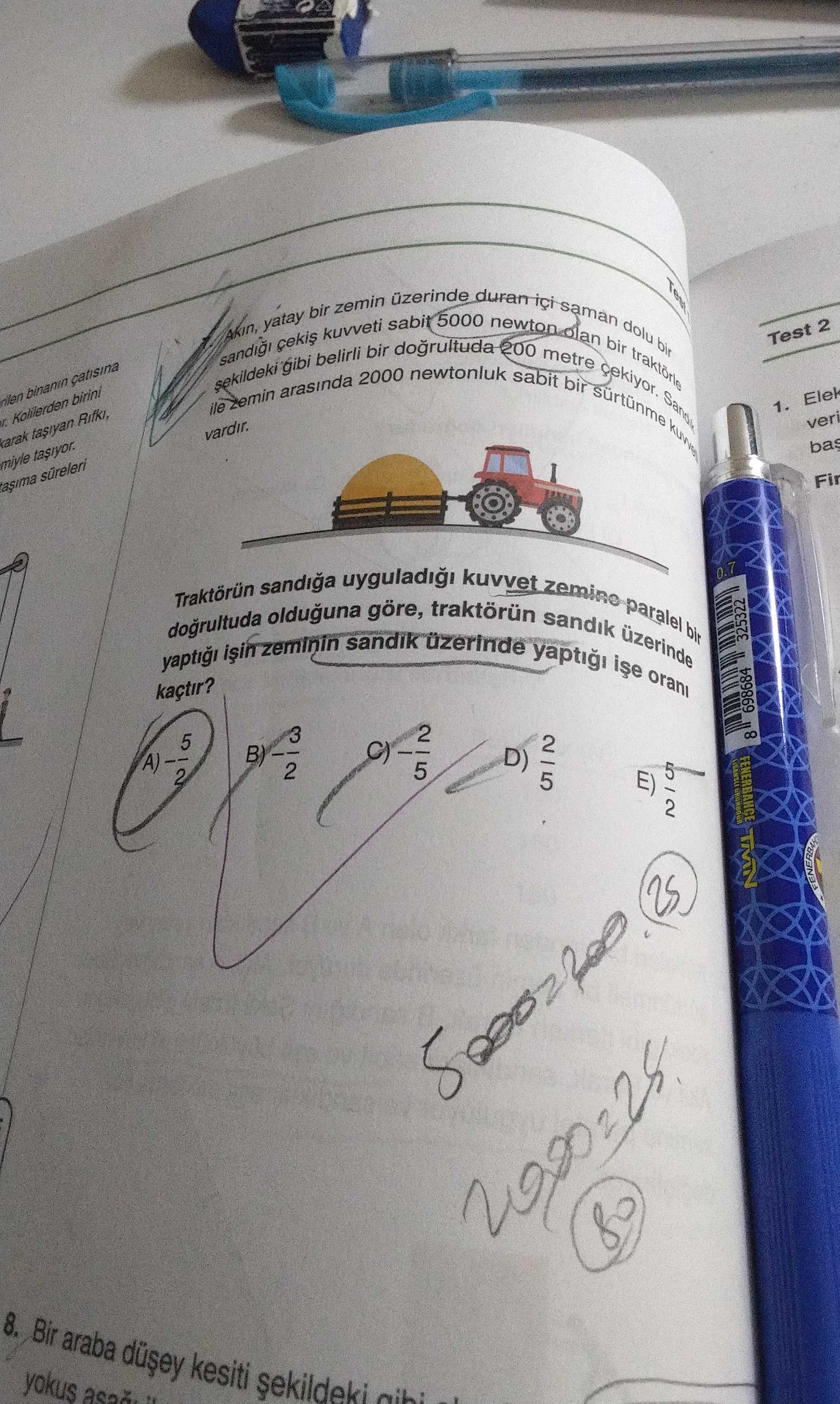 Vardir. ile sekildeki sandigi yatay arasinda gibi bir belirli kuvveti zemin 2000 bir sabit uzerinde dogrultuda newtonluk 5000 newton 200 sabit metre saman sürtünme bir dolu traktorle bir kuvves Test 2 binanin catisina 1. veri Kolilerden birini Rifki, miyle asima sureleri kuvvet 0. 7 dogrultuda Traktorun zeminin olduguna sandik göre, uzerinde traktorun sandik uzerinde paralel orani bir zemino sandiga 325322 kaçtir. 698684 2 3 5 2 8 B) D) A) FENERBANCE 2 5 2 5 E) 5 2 NWL 8. Bir araba kesiti sekildeki yokus vardir. Bir araba kesiti sekildeki yokus. ?? Model.Question.title