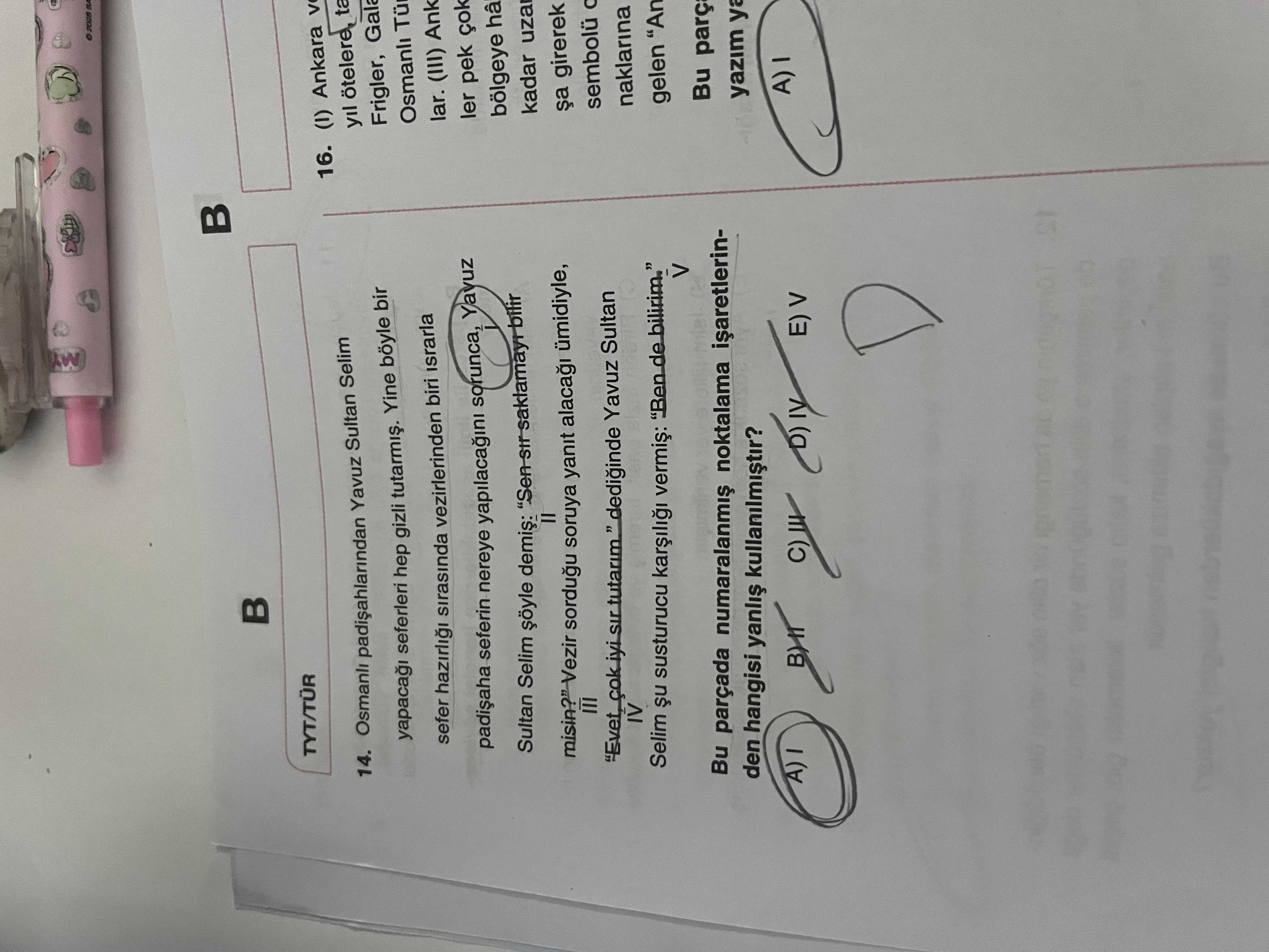 Osmanlı padişahlarından Yavuz Sultan Selim yapacağı seferleri hep gizli tutarmış. Yine böyle bir