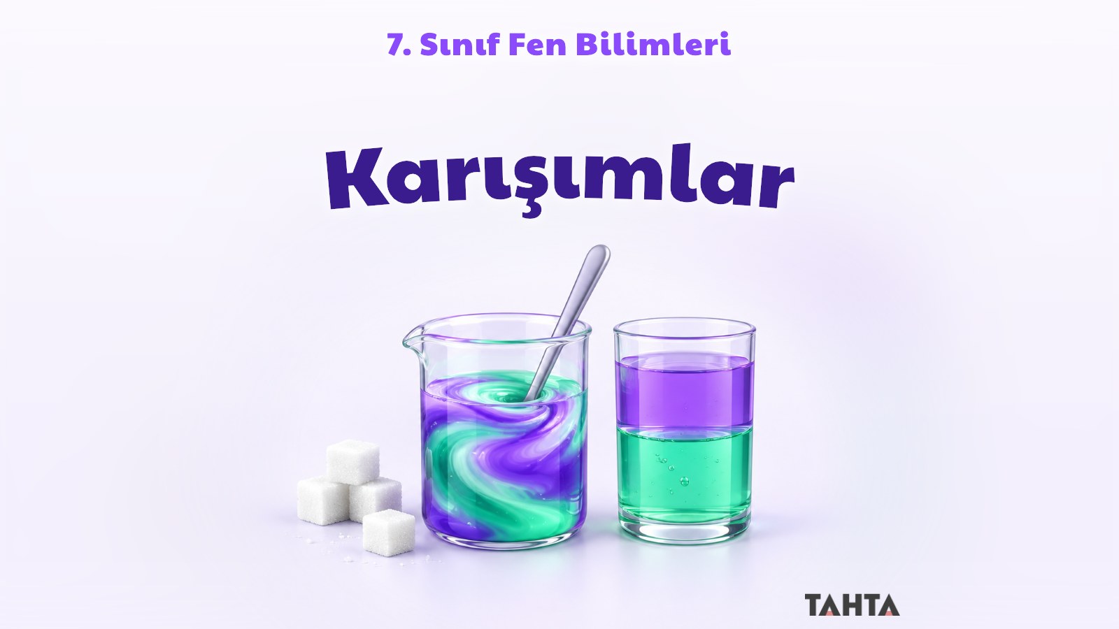 Karışımlar konusunu simgeleyen mor ve yeşil sıvılı cam bardaklar ile küp şekerler