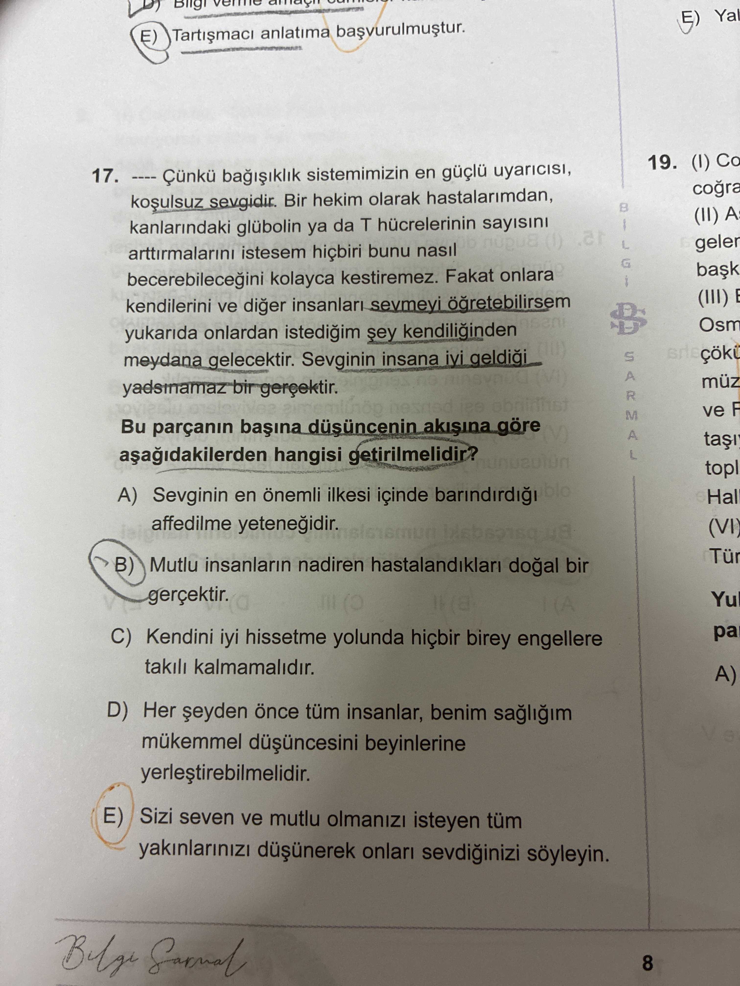 ---- Çünkü bağışıklık sistemimizin en güçlü uyarıcısı, koşulsuz sevgidir. Bir hekim olarak