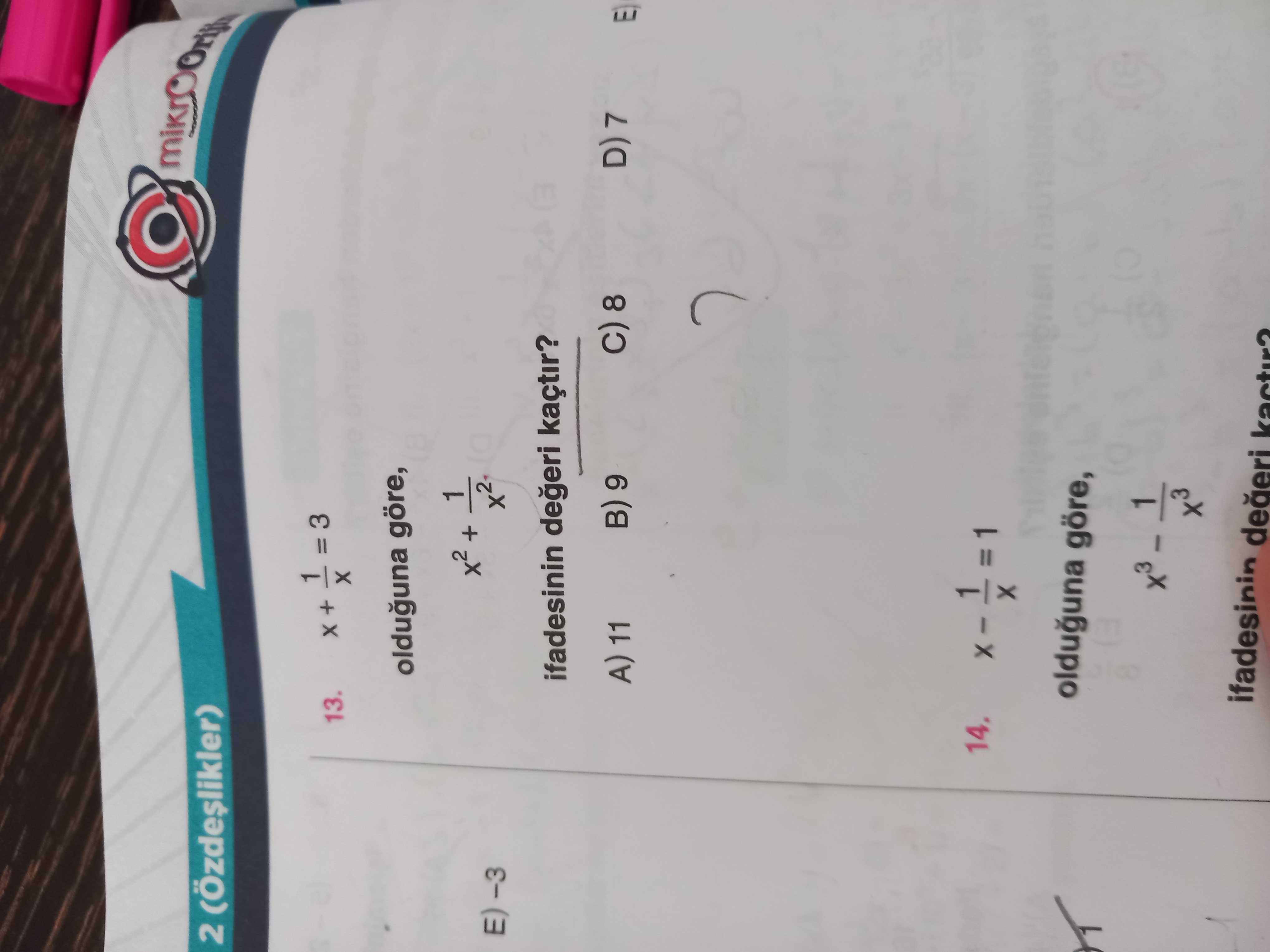 x + 1/x = 3 olduğuna göre, x² + 1/x² ifadesinin değeri kaçtır?