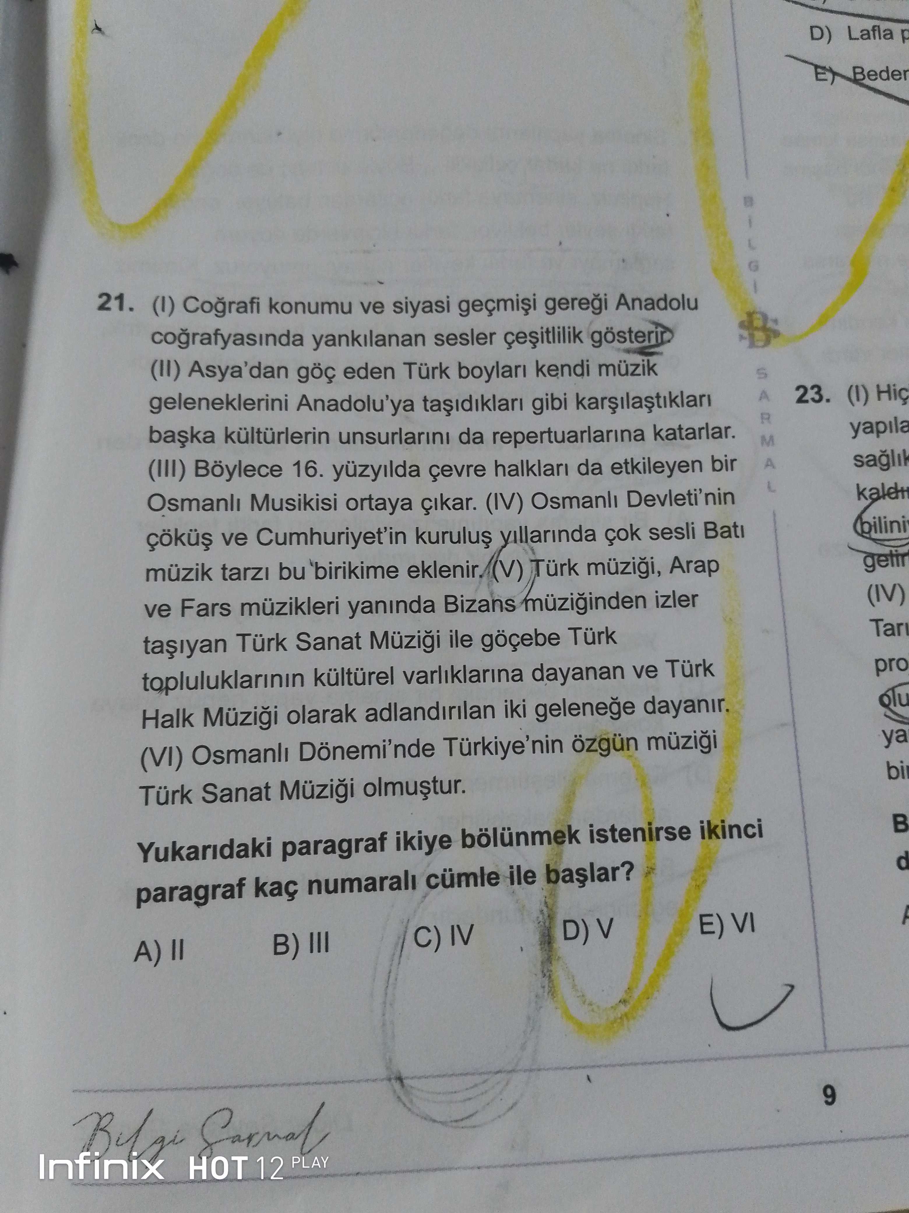 (I) Coğrafi konumu ve siyasi geçmişi gereği Anadolu coğrafyasında yankılanan sesler çeşitlilik