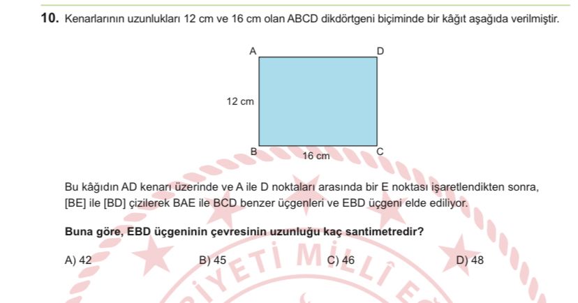 Kenarlarının uzunlukları 12 cm ve 16 cm olan ABCD dikdörtgeni biçiminde bir kâğıt aşağıda