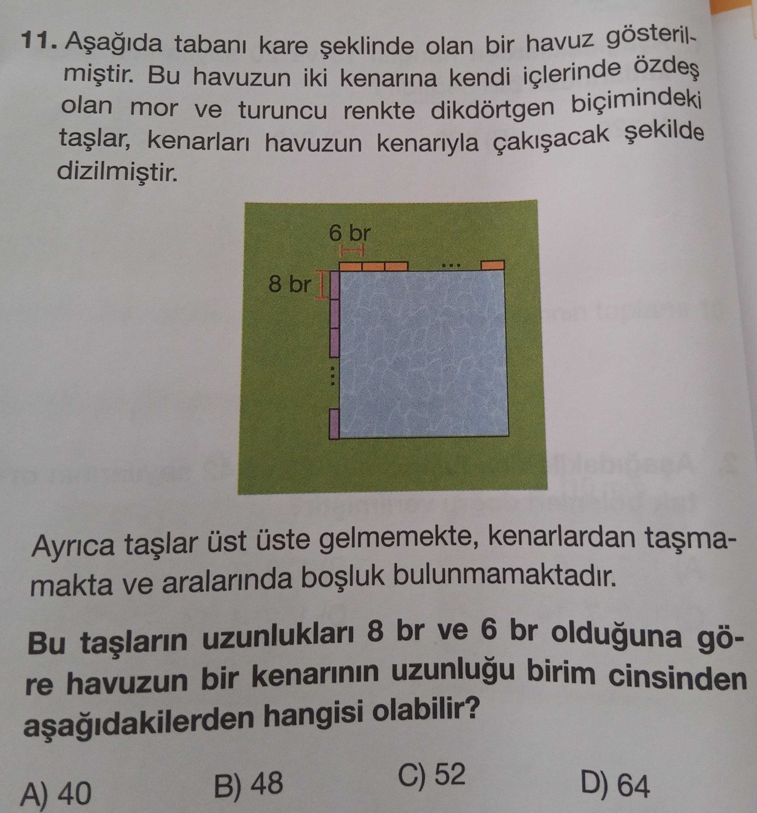 Aşağıda tabanı kare şeklinde olan bir havuz gösterilmiştir. Bu havuzun iki kenarına kendi içlerinde