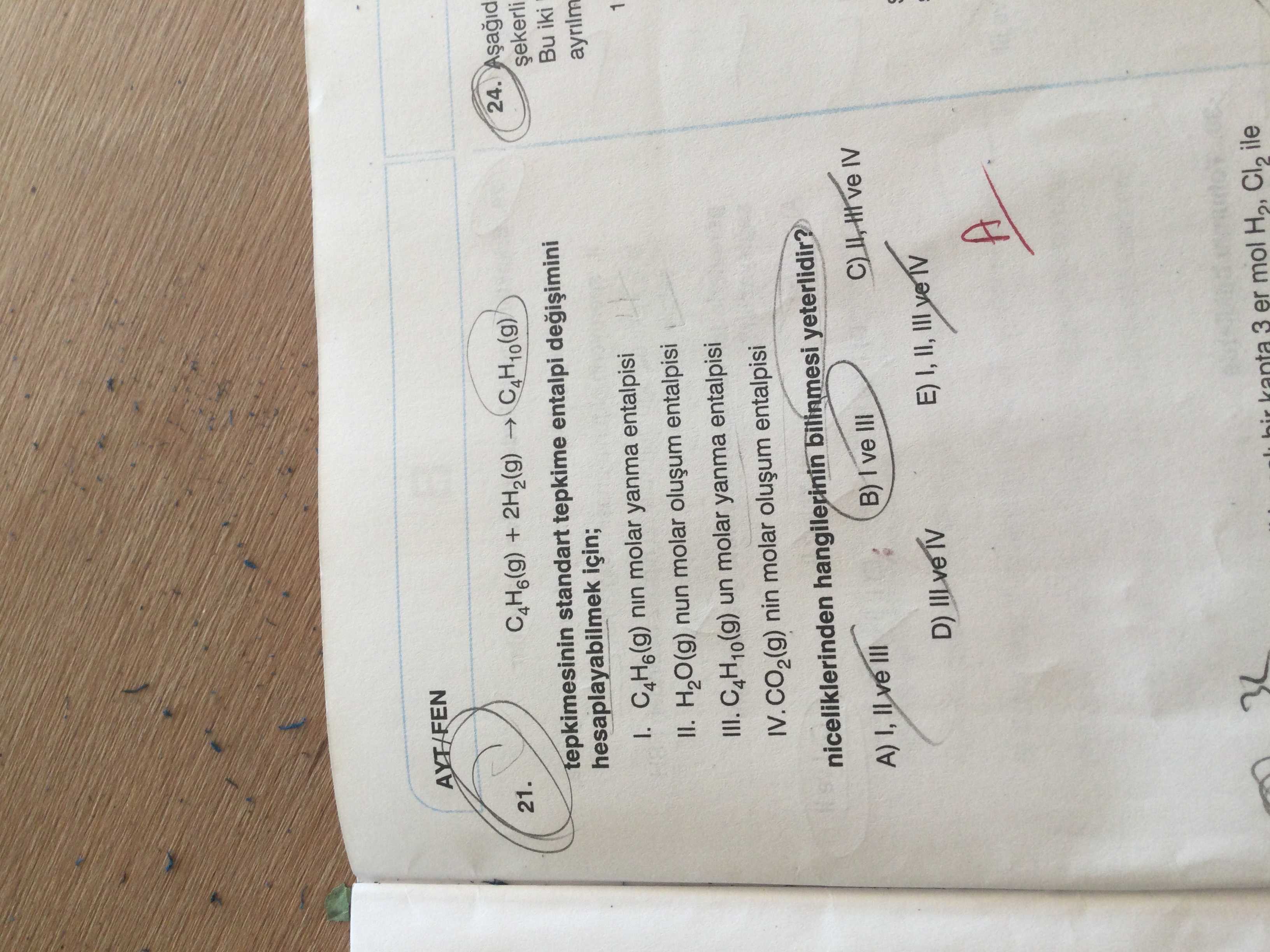 C₄H₆(g) + 2H₂(g) → C₄H₁₀(g) tepkimesinin standart tepkime entalpi değişimini hesaplayabilmek için