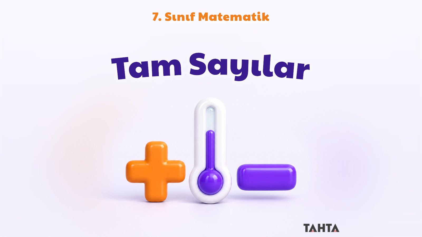 7. Sınıf Matematik Tam Sayılar Konu Anlatımı