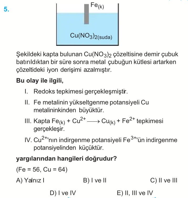 Şekildeki kapta bulunan Cu(NO₃)₂ çözeltisine demir çubuk batırıldıktan bir süre sonra metal çubuğun