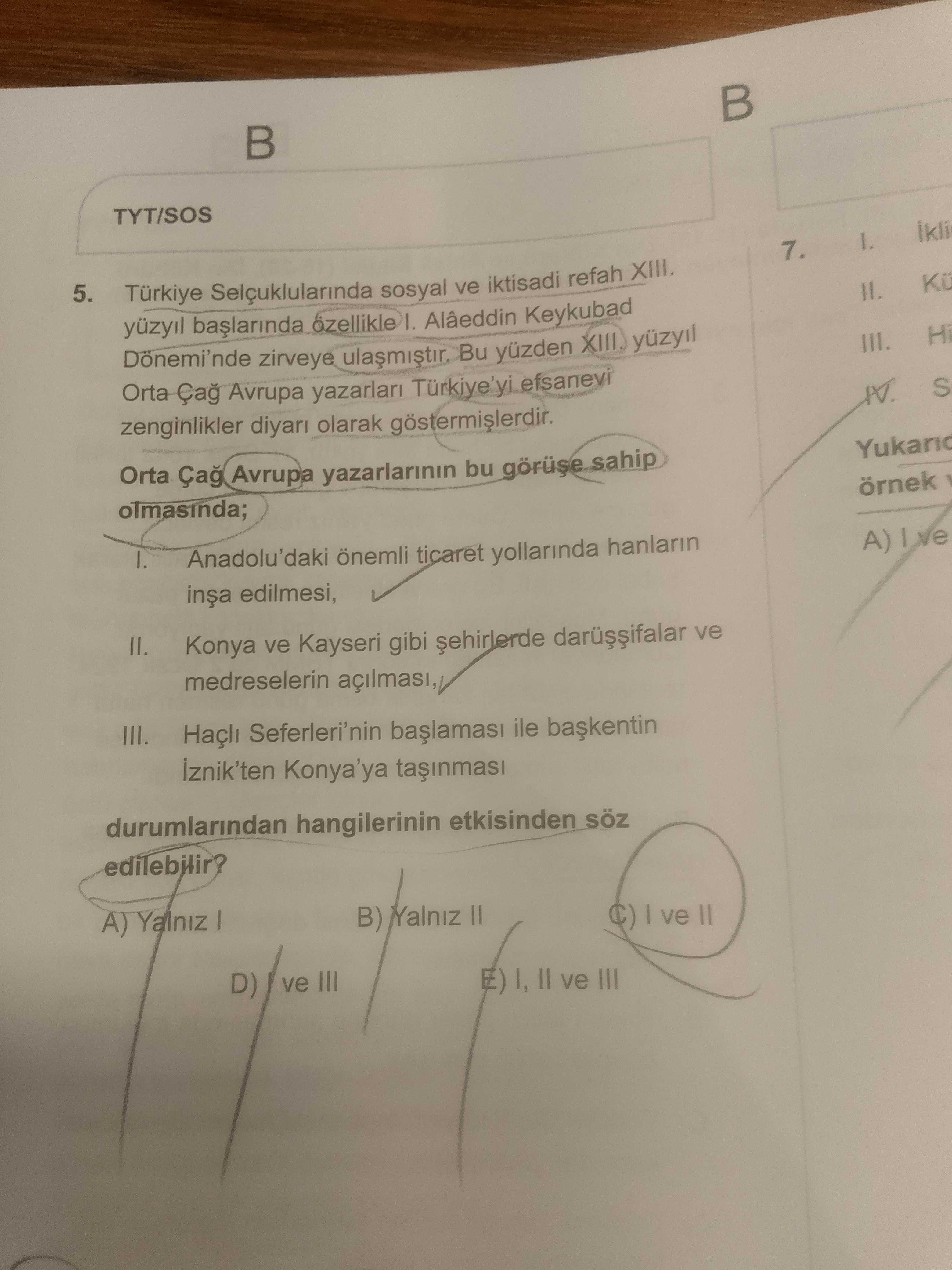 Türkiye Selçuklularında sosyal ve iktisadi refah XIII. yüzyıl başlarında özellikle I. Alâeddin