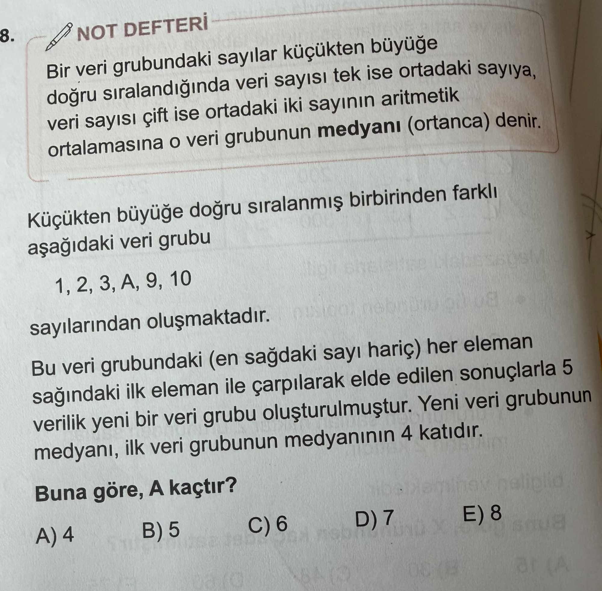 Küçükten büyüğe doğru sıralanmış birbirinden farklı aşağıdaki veri grubu 1, 2, 3, A, 9, 10