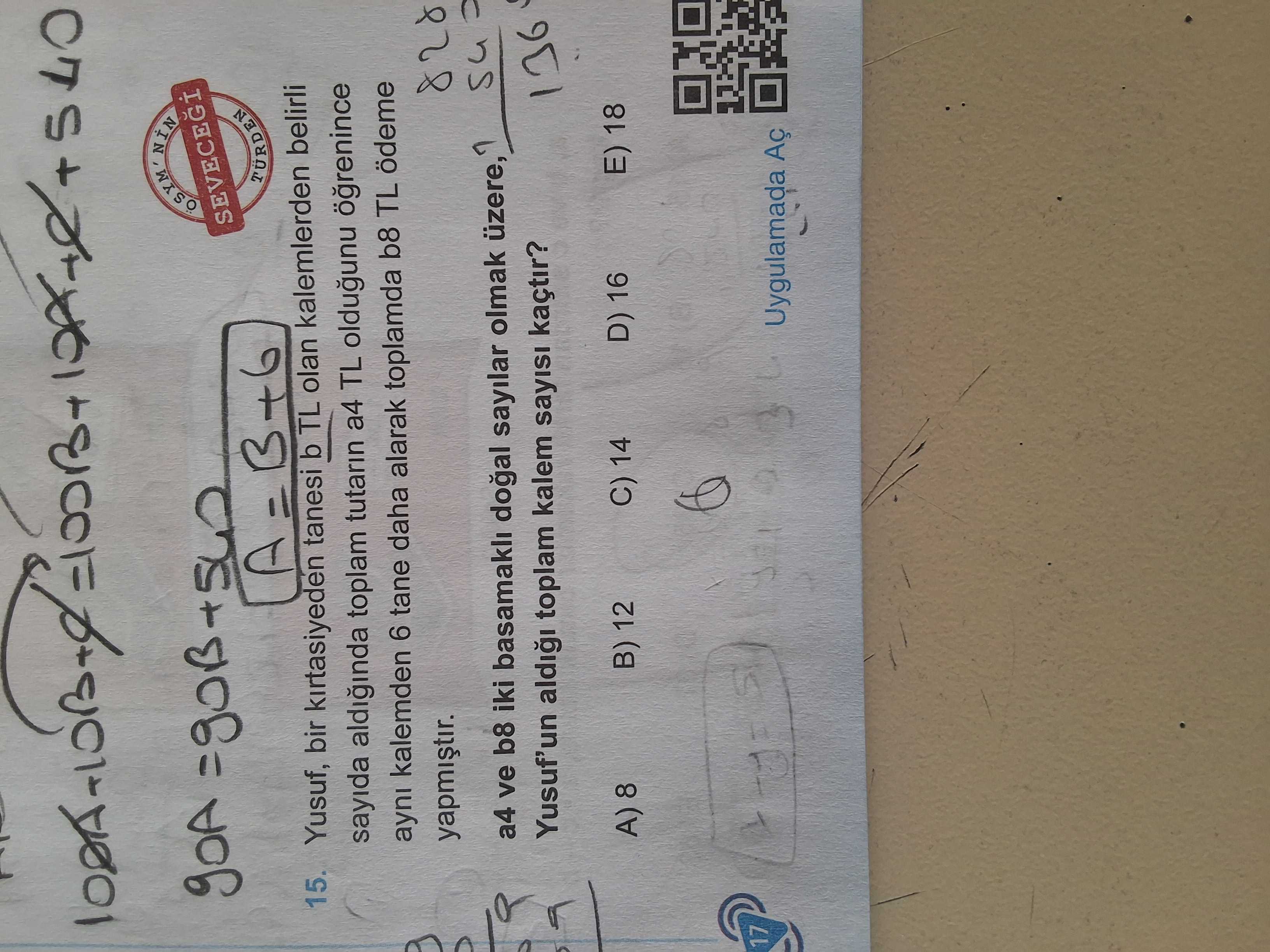 Yusuf, bir kırtasiyeden tanesi b TL olan kalemlerden belirli sayıda aldığında toplam tutarın a4 TL
