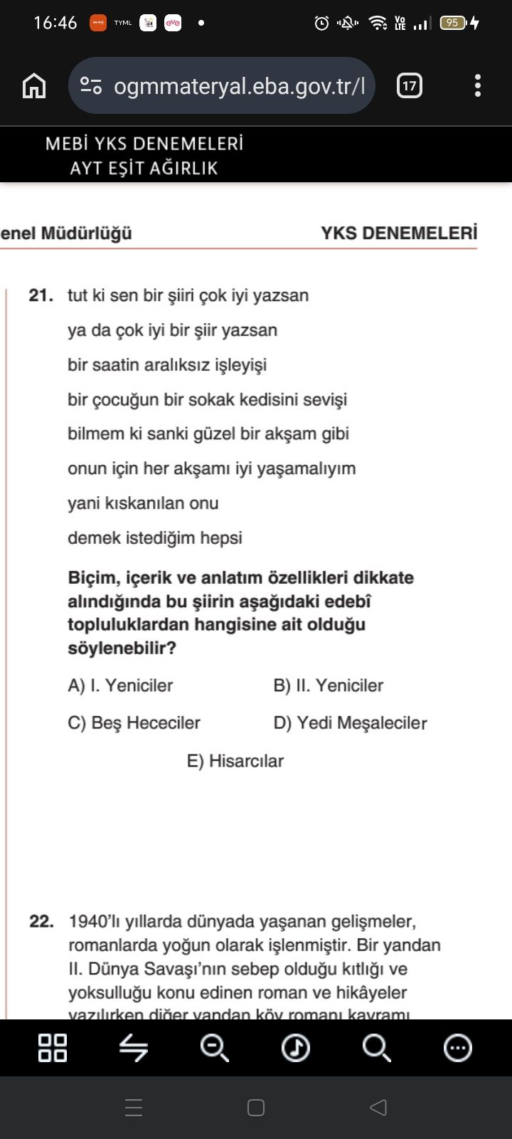 tut ki sen bir şiiri çok iyi yazsan ya da çok iyi bir şiir yazsan bir saatin aralıksız işleyişi bir