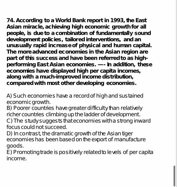 According to a World Bank report in 1993, the East Asian miracle, achieving high economic growth for