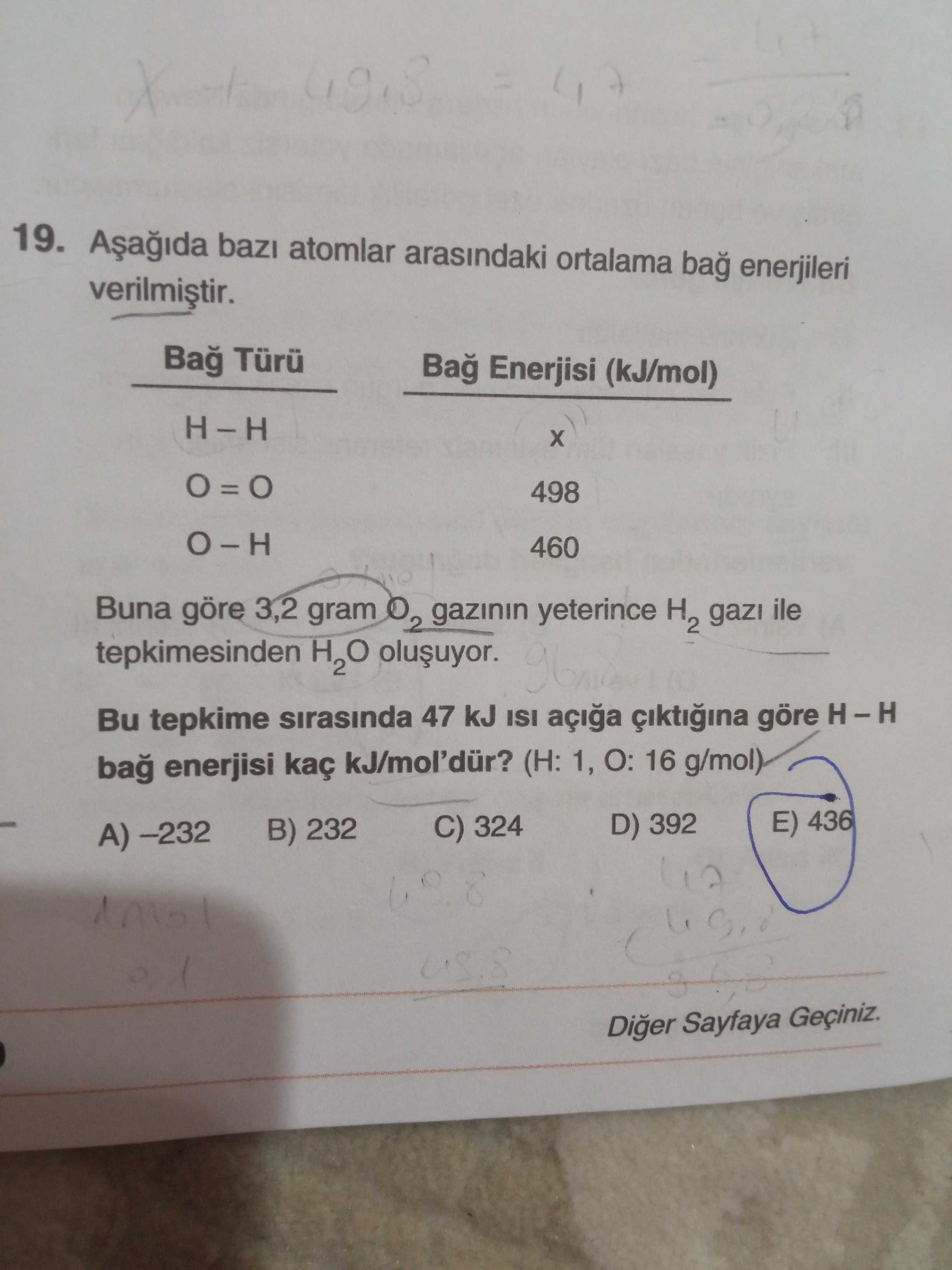 Aşağıda bazı atomlar arasındaki ortalama bağ enerjileri verilmiştir. Bağ Türü Bağ Enerjisi (kJ/mol)