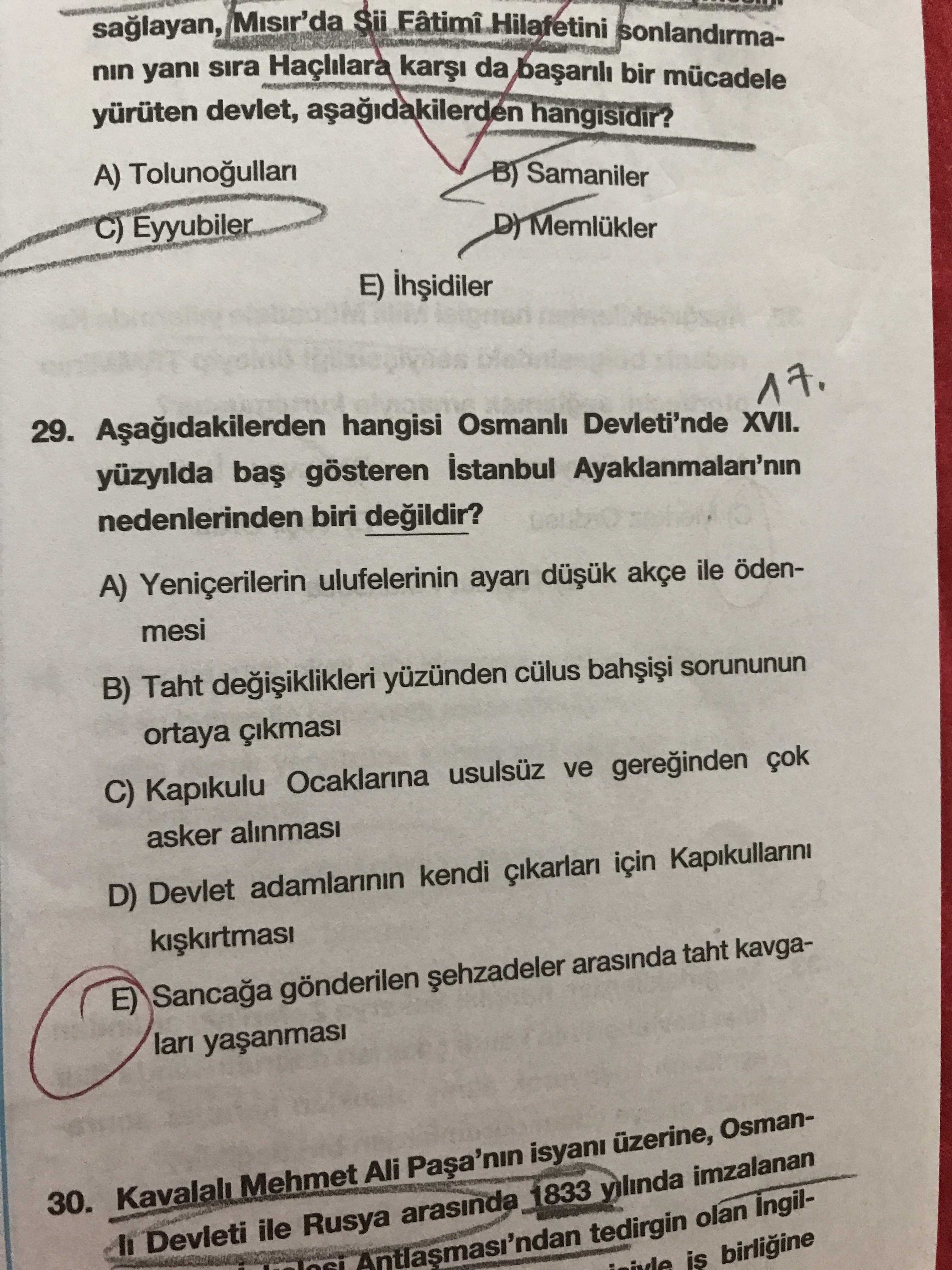 Aşağıdakilerden hangisi Osmanlı Devleti'nde XVII. yüzyılda baş gösteren İstanbul Ayaklanmaları'nın