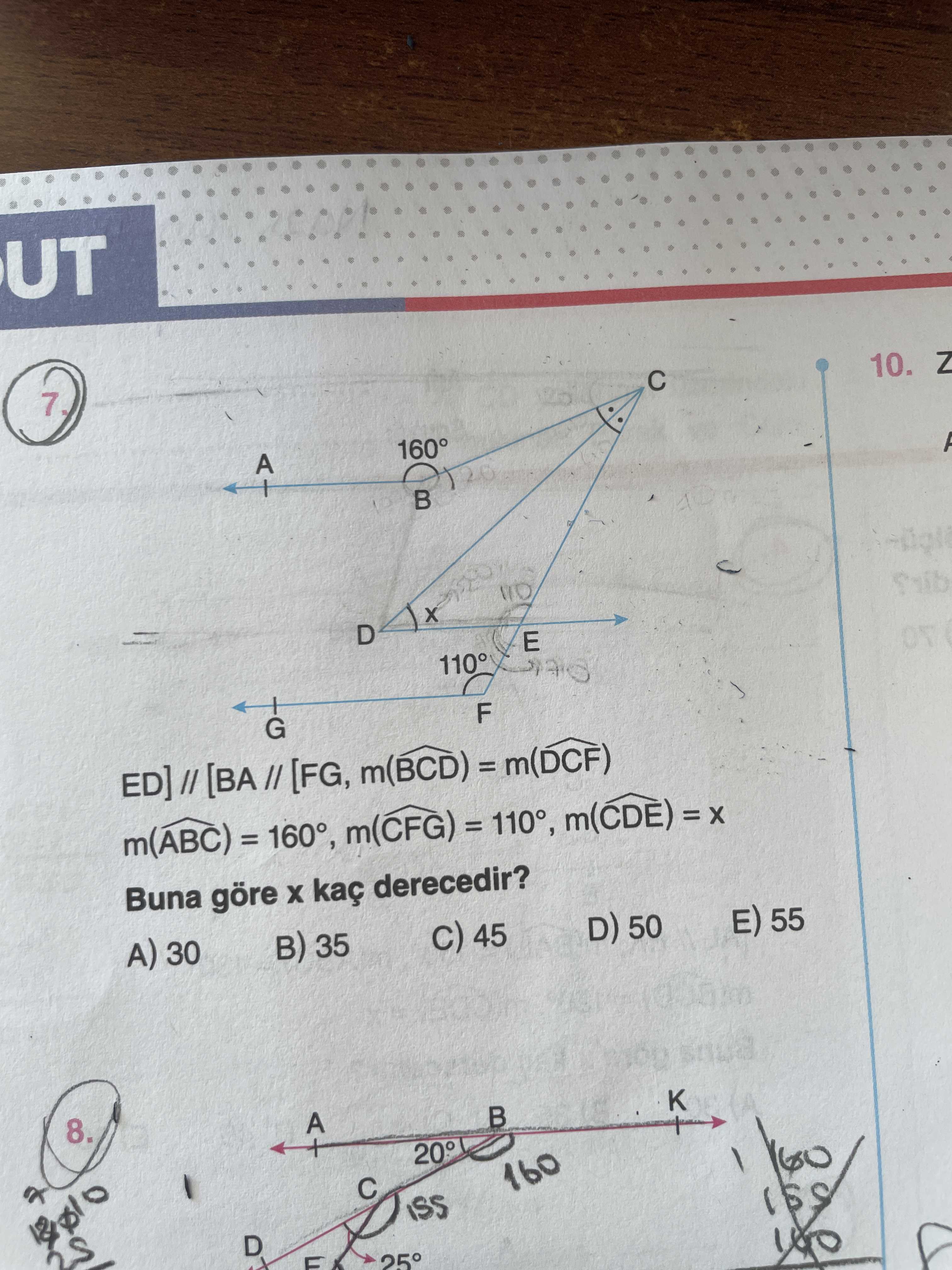 UT 10. Z A D E F G ED] [BA [FG, m(BCD) 160°, m(CDE) Buna göre kaç derecedir. 45 D) 50 E) 55 A) 30 B) 35 8. K A 160 UT 10. K A 160. ?? Model.Question.title