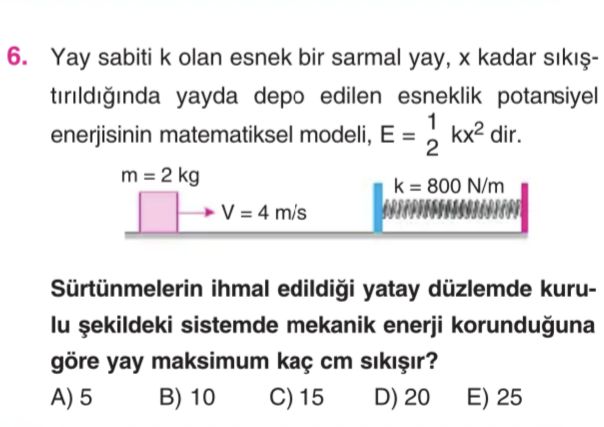 Yay sabiti k olan esnek bir sarmal yay, x kadar sıkıştırıldığında yayda depo edilen esneklik