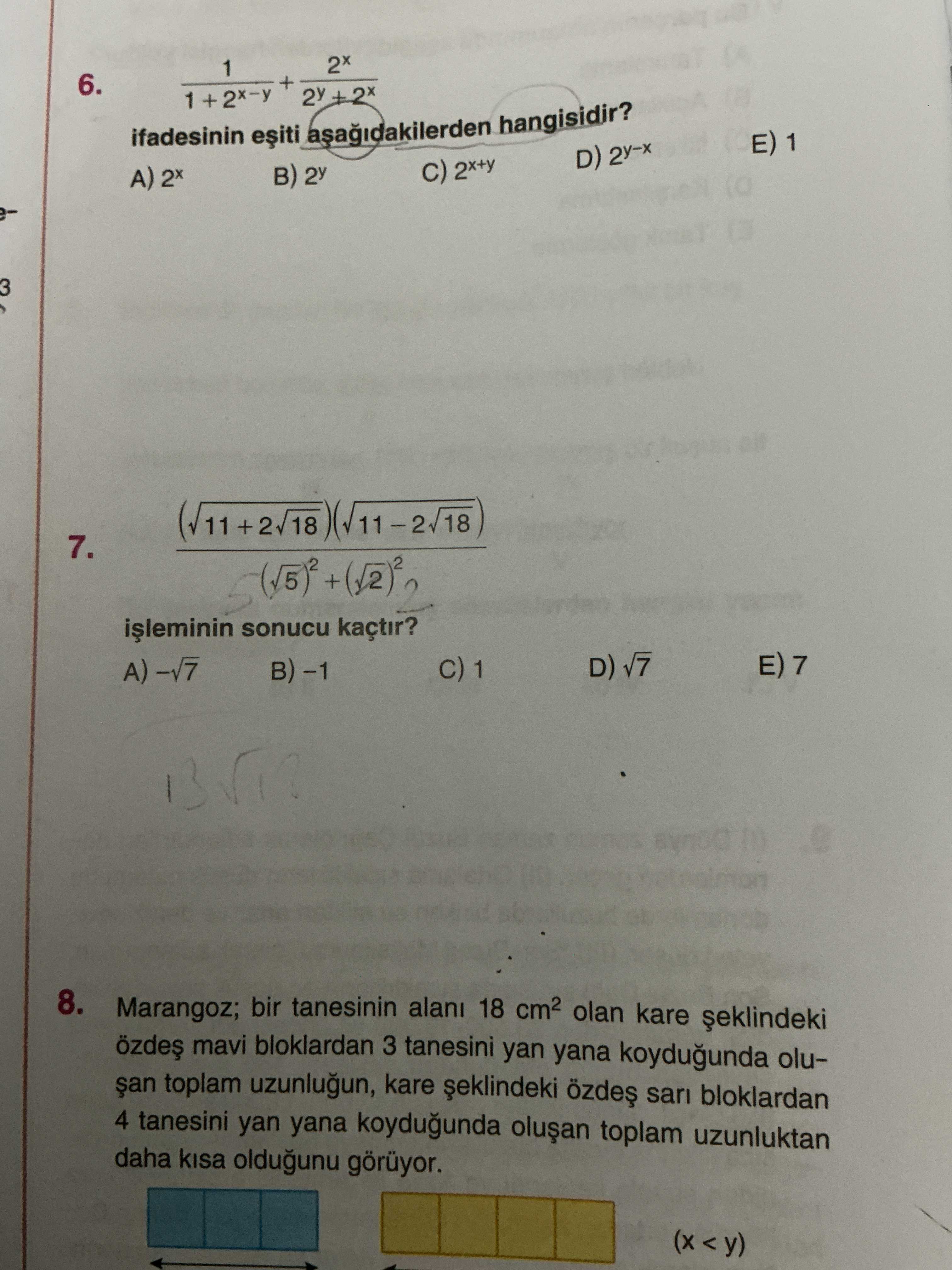 1/(1 + 2^(x−y)) + 2^x/(2^y + 2^x) ifadesinin eşiti aşağıdakilerden hangisidir?
