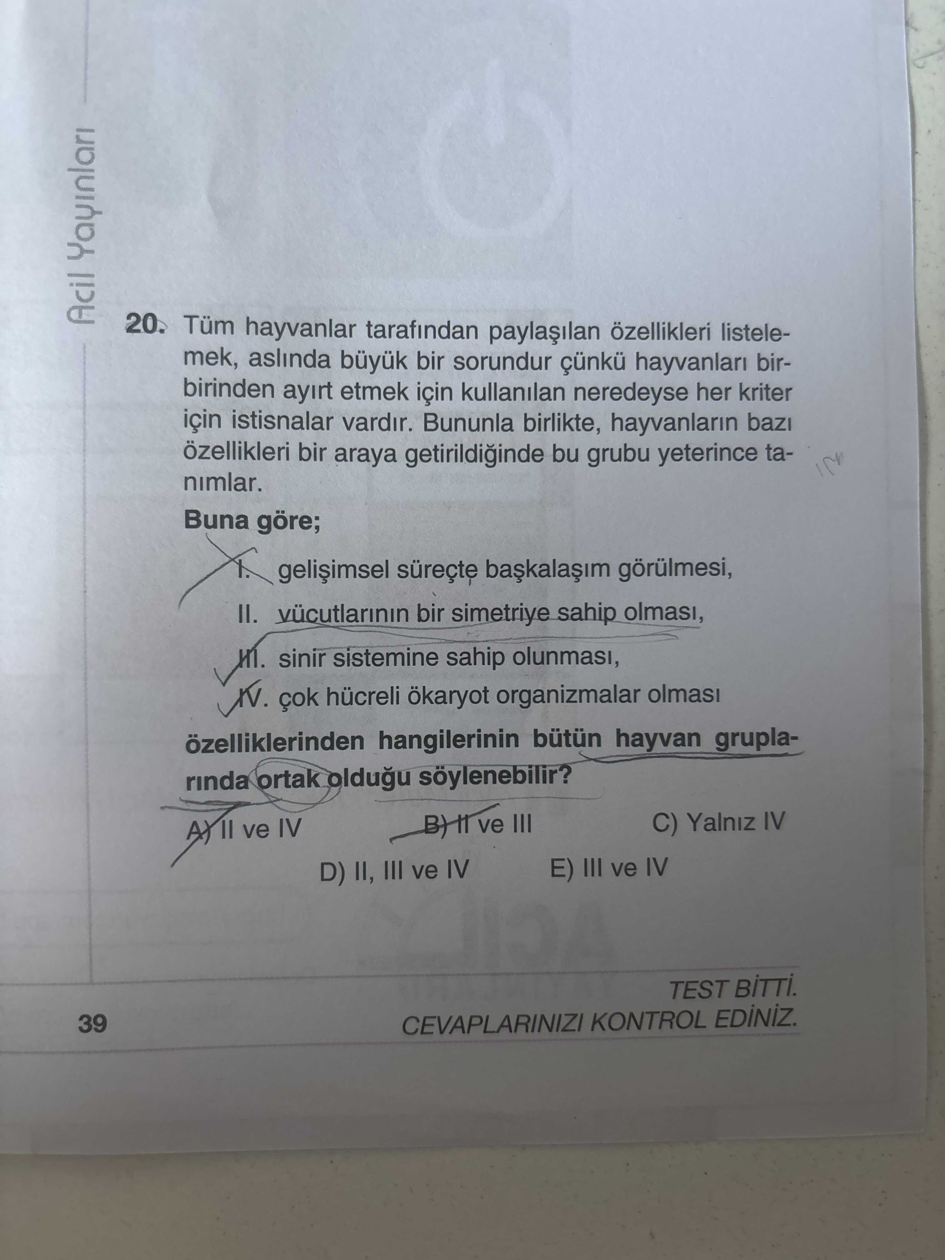 Tüm hayvanlar tarafından paylaşılan özellikleri listelemek, aslında büyük bir sorundur çünkü