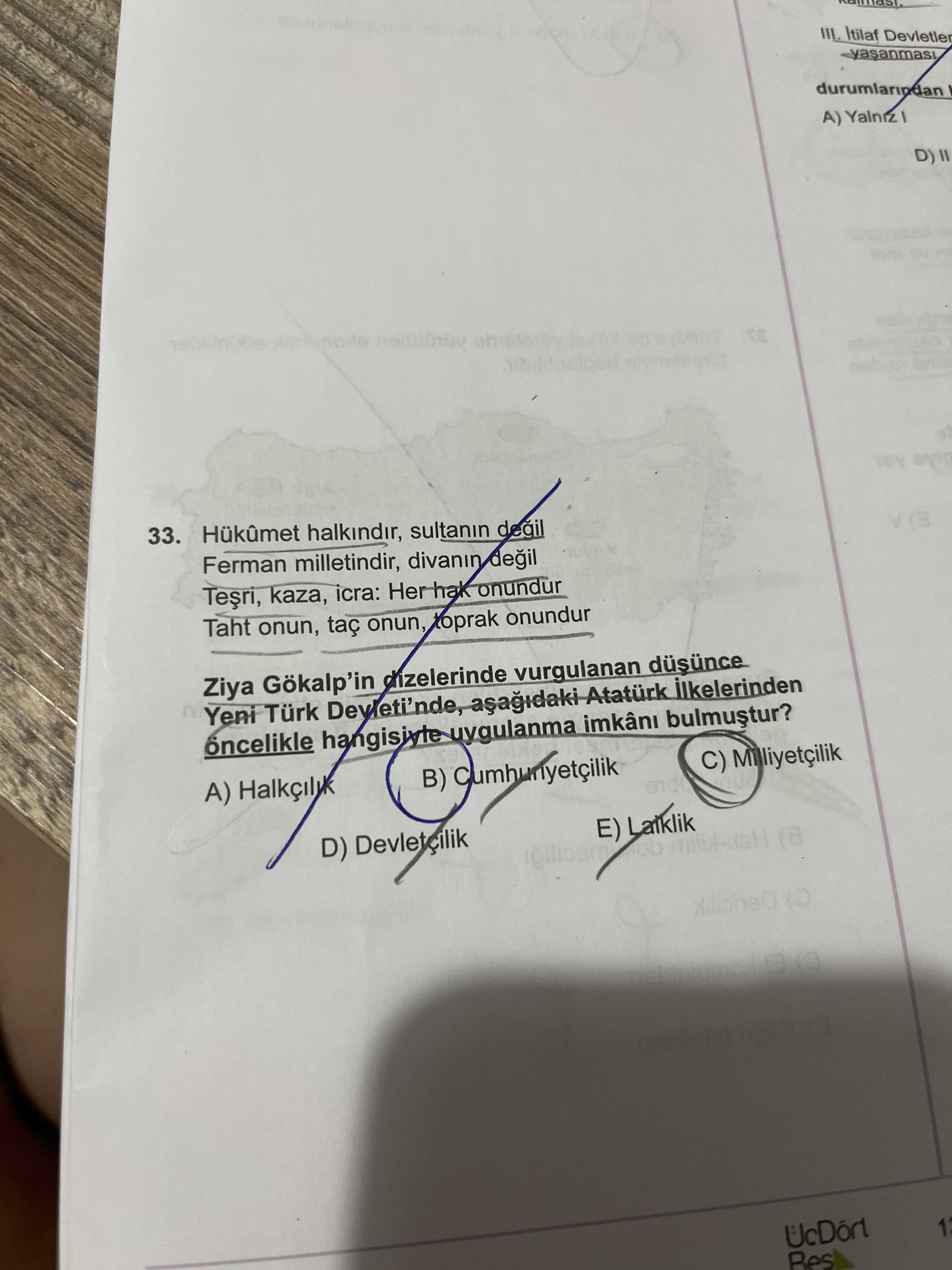 Hükümet halkındır, sultanın değil Ferman milletindir, divanın değil Teşri, kaza, icra: Her hak