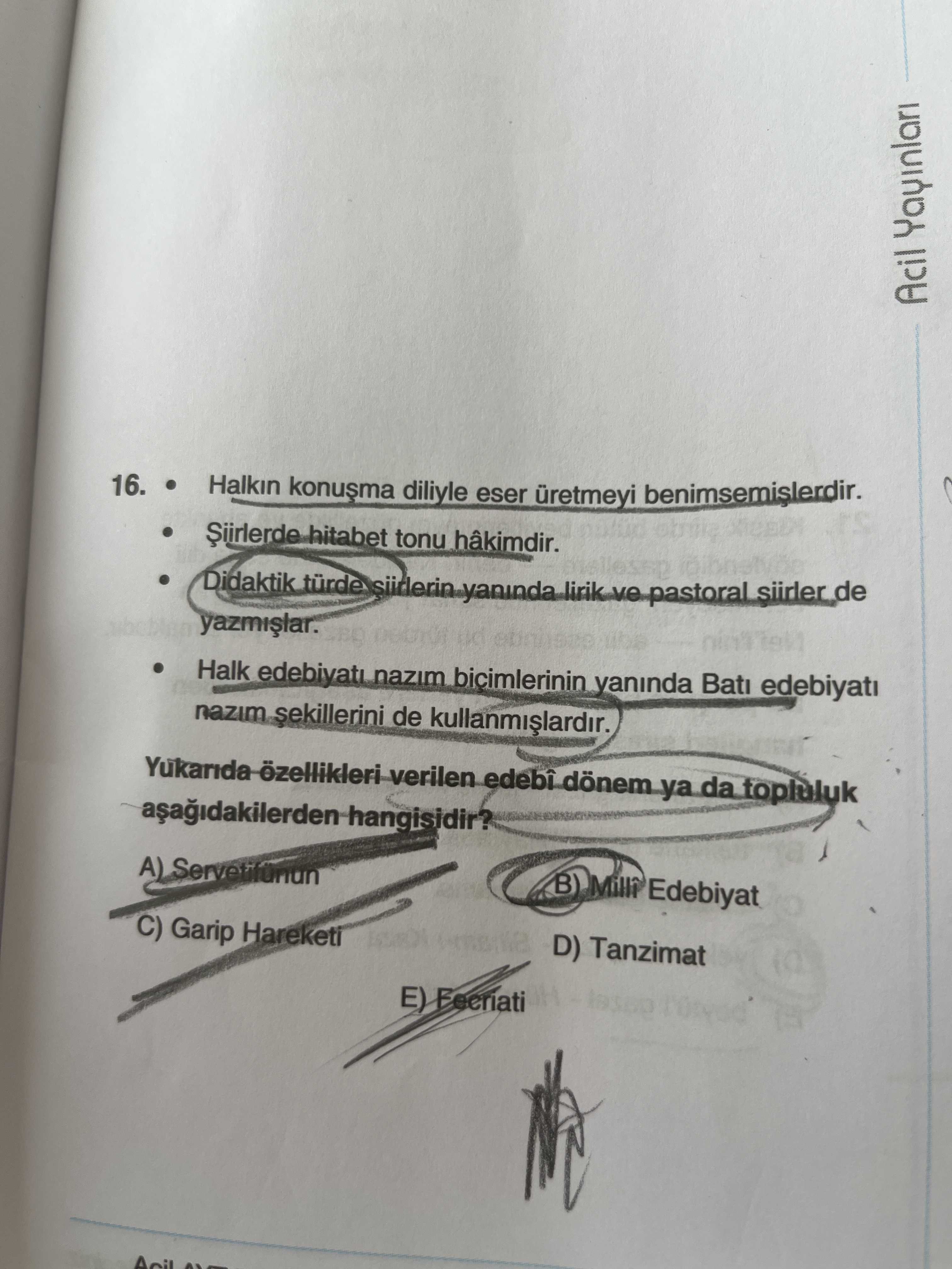 • Halkın konuşma diliyle eser üretmeyi benimsemişlerdir. • Şiirlerde hitabet tonu hâkimdir. •