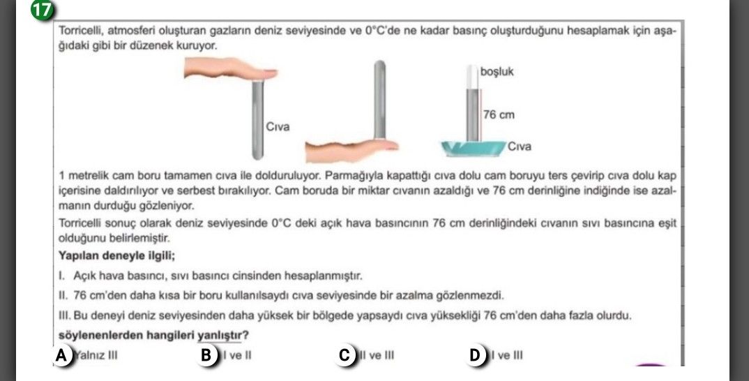 Torricelli, atmosferi oluşturan gazların deniz seviyesinde ve 0°C'de ne kadar basınç oluşturduğunu