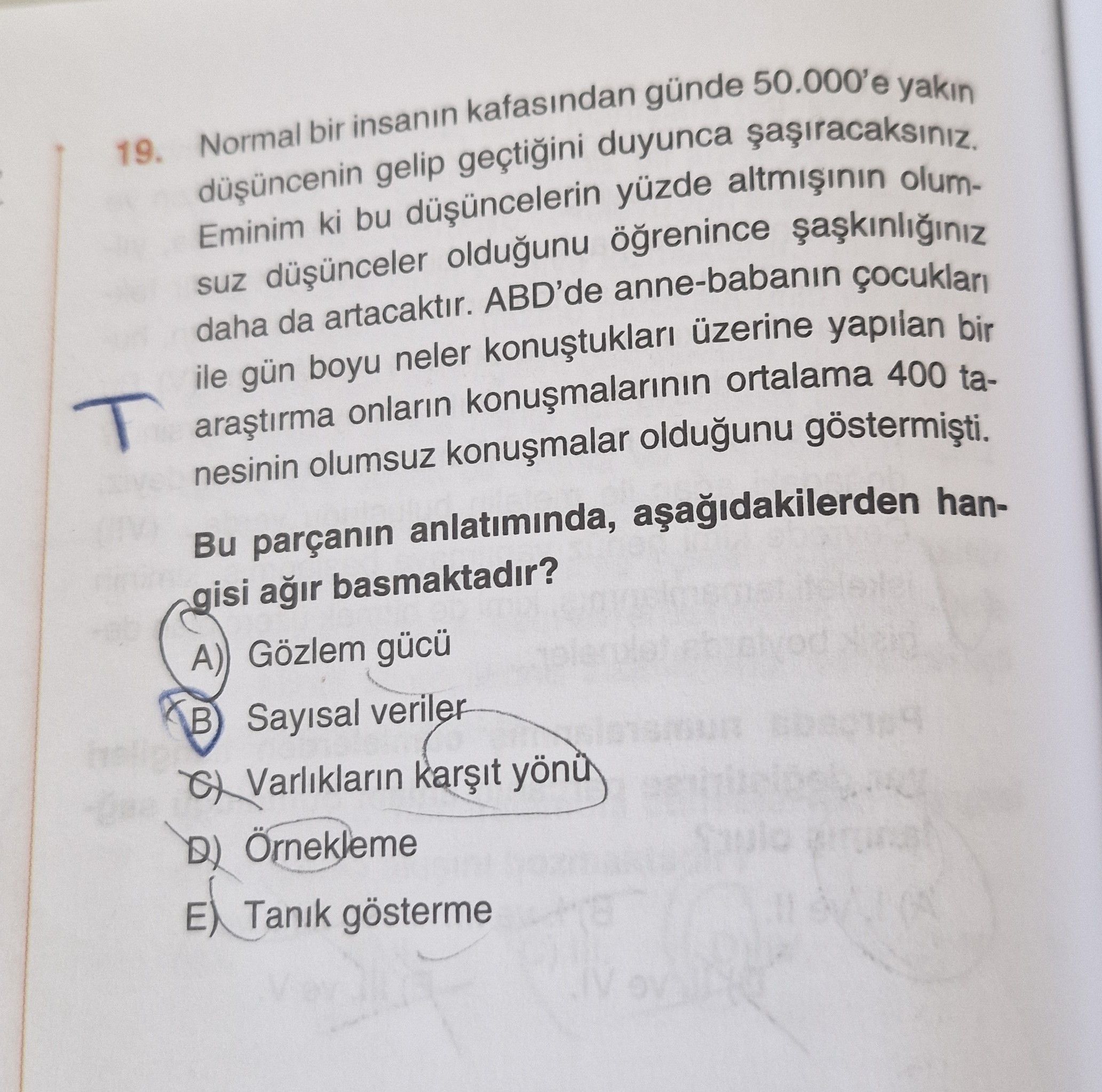 Normal bir insanın kafasından günde 50.000'e yakın düşüncenin gelip geçtiğini duyunca