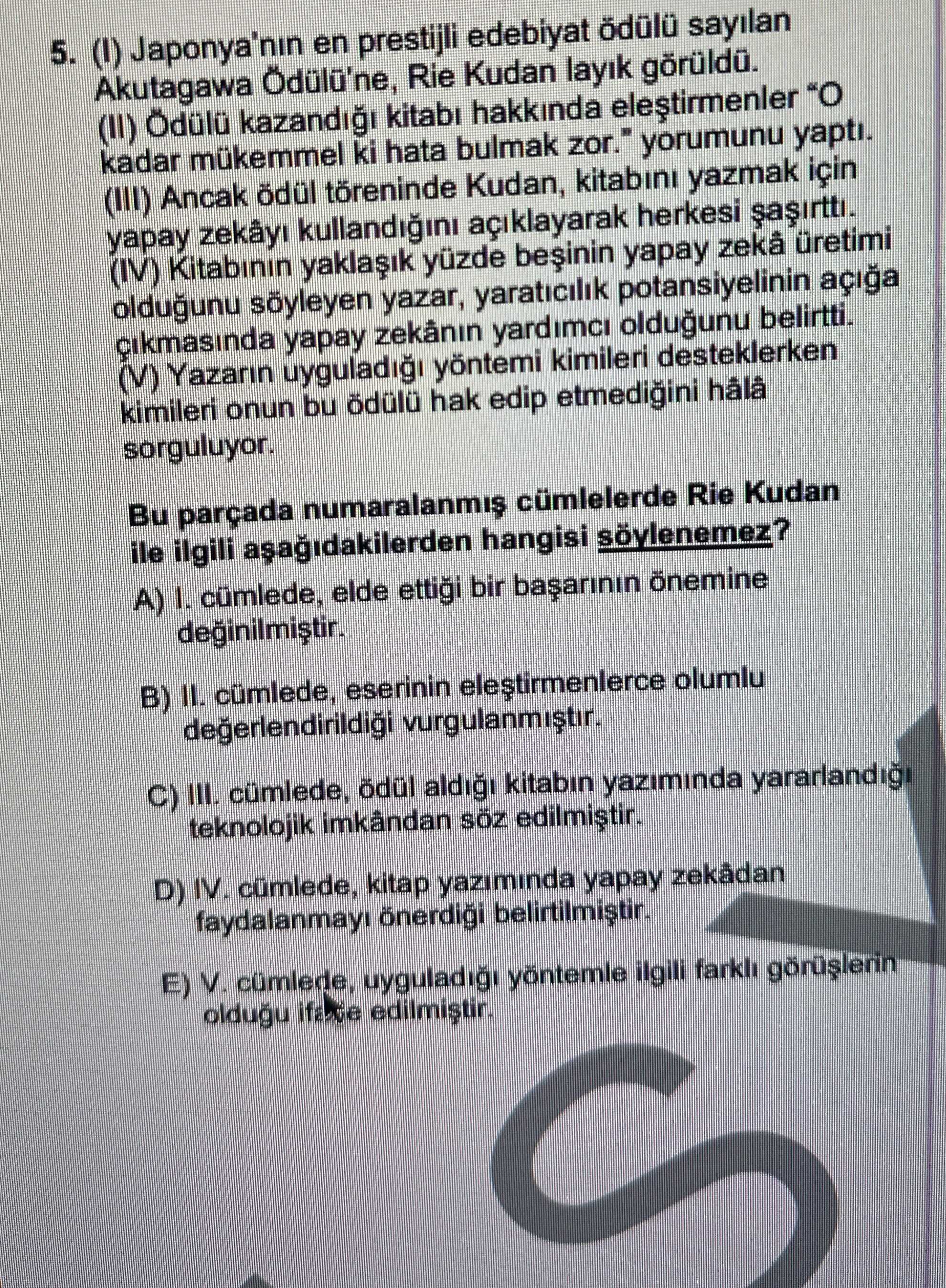 (I) Japonya'nın en prestijli edebiyat ödülü sayılan Akutagawa Ödülü'ne, Rie Kudan layık görüldü