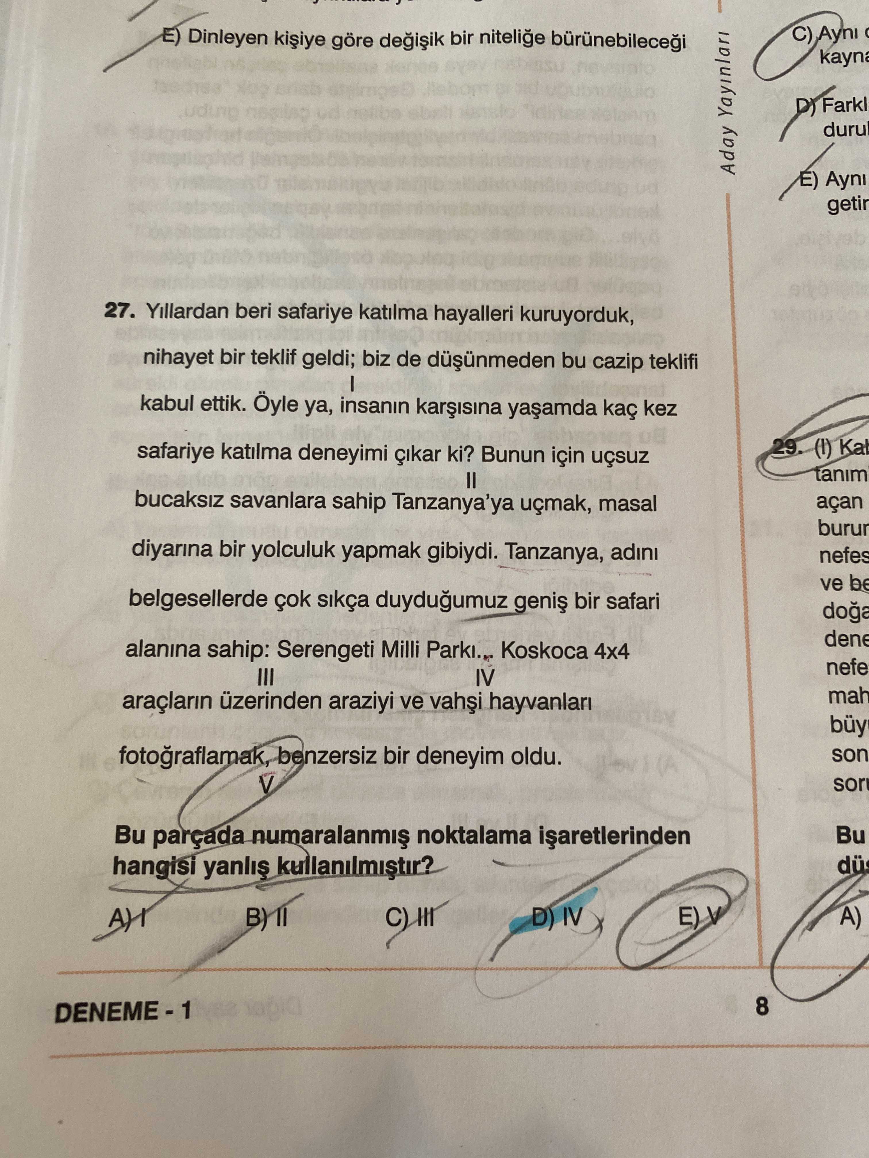 Yıllardan beri safariye katılma hayalleri kuruyorduk, nihayet bir teklif geldi; biz de düşünmeden bu