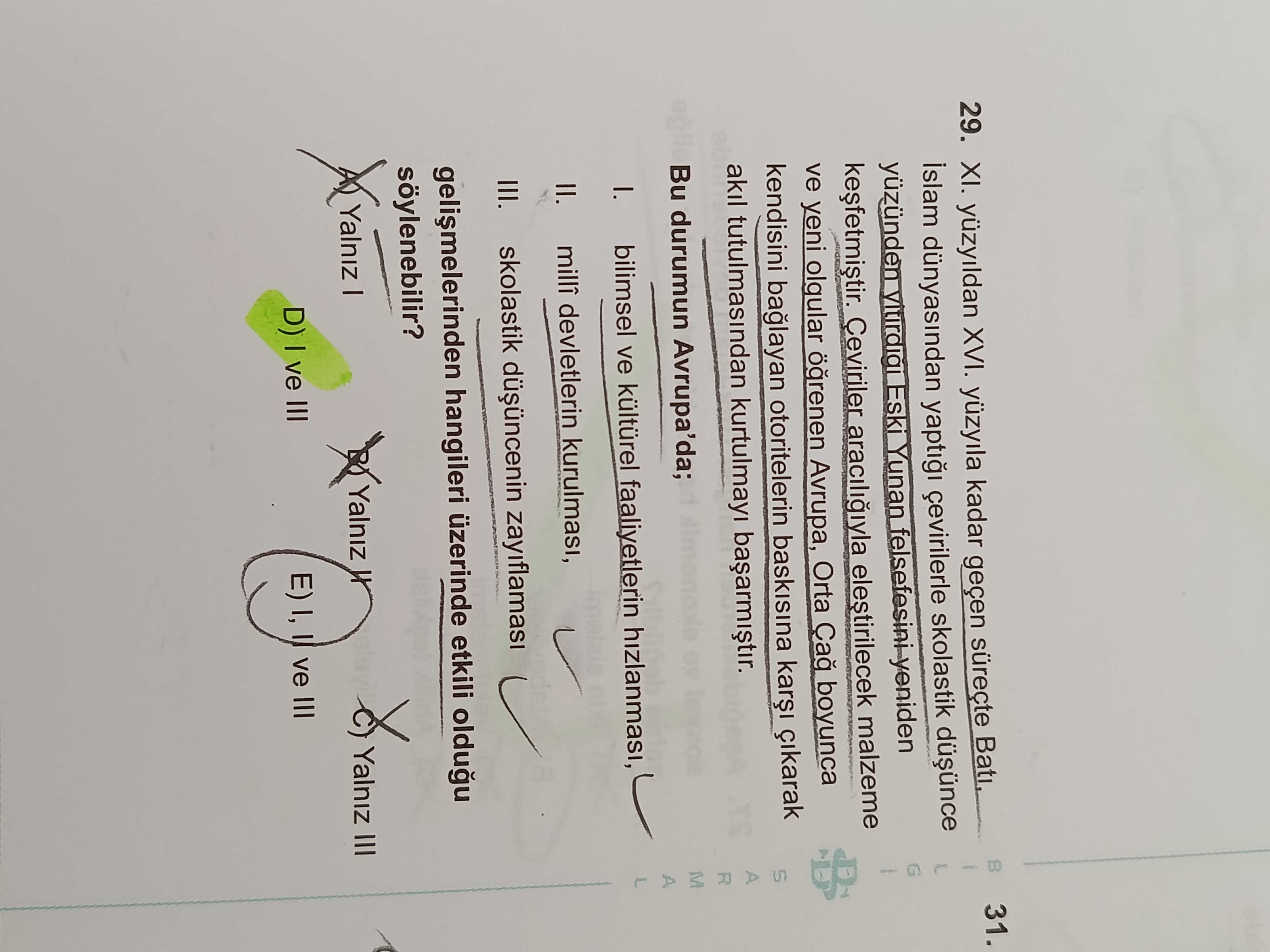XI. yüzyıldan XVI. yüzyıla kadar geçen süreçte Batı, İslam dünyasından yaptığı çevirilerle skolastik