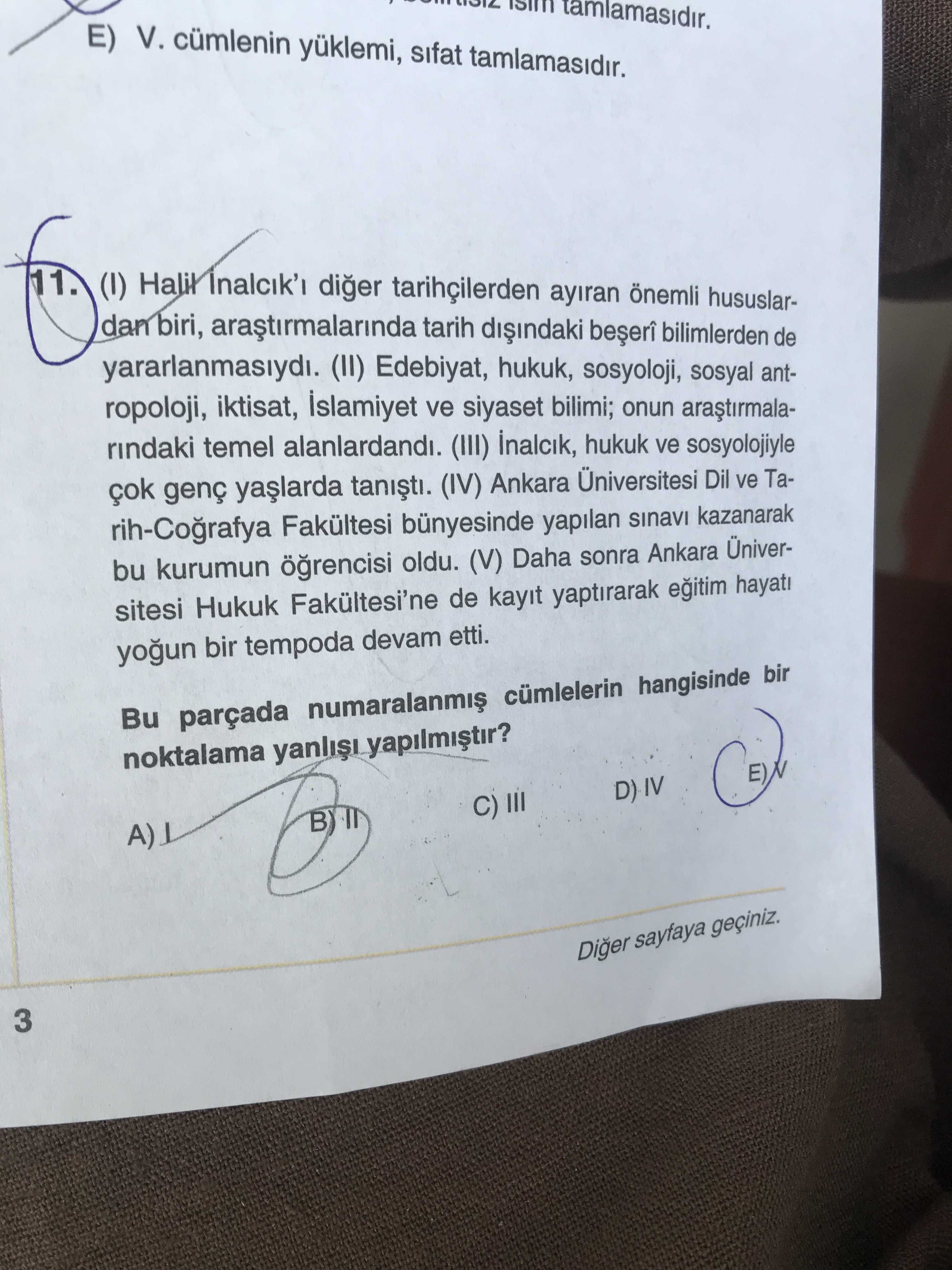 (I) Halil İnalcık'ı diğer tarihçilerden ayıran önemli hususlardan biri, araştırmalarında tarih