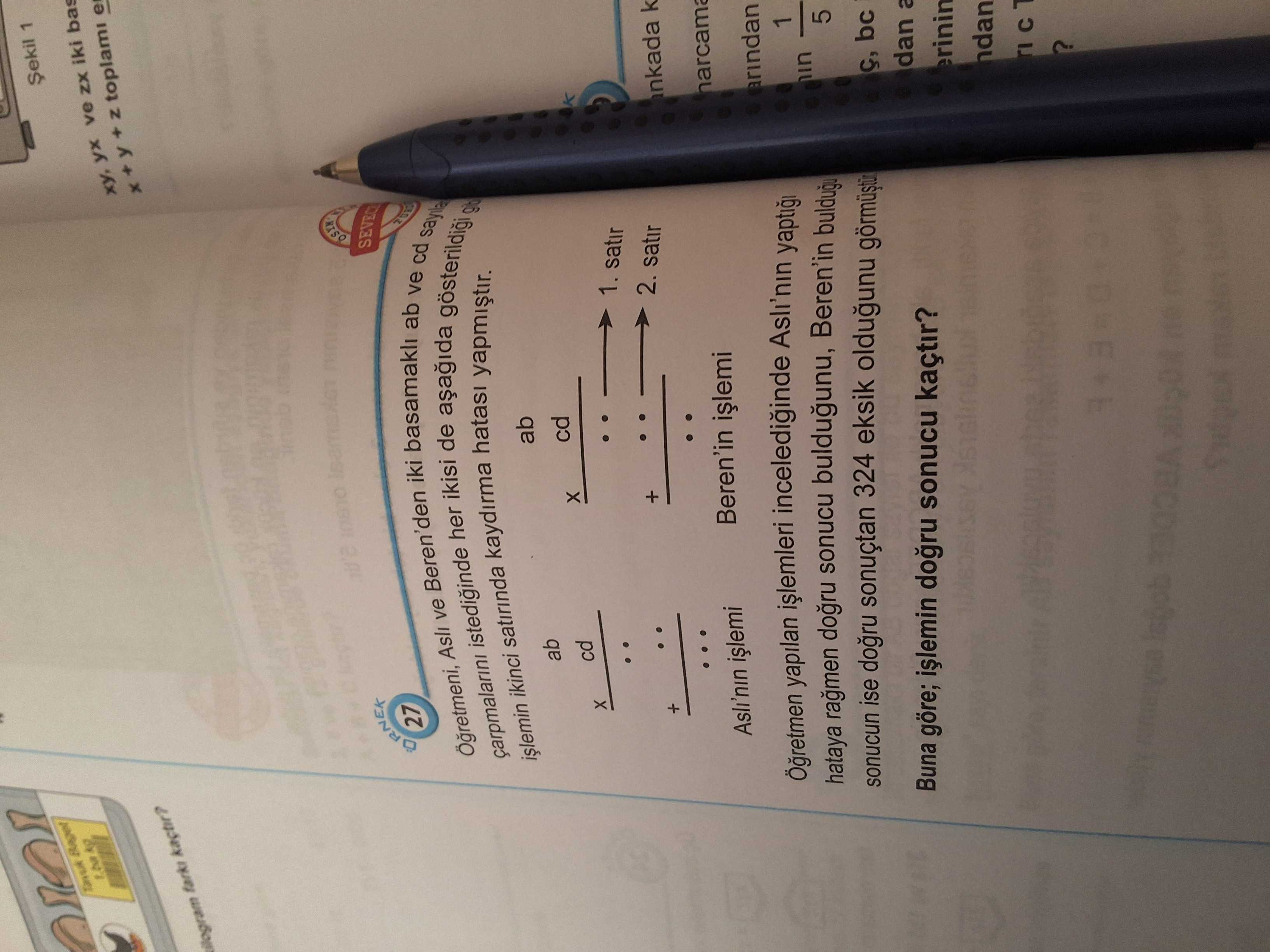 Öğretmeni, Aslı ve Beren'den iki basamaklı ab ve cd sayılarının çarpmalarını istediğinde her ikisi