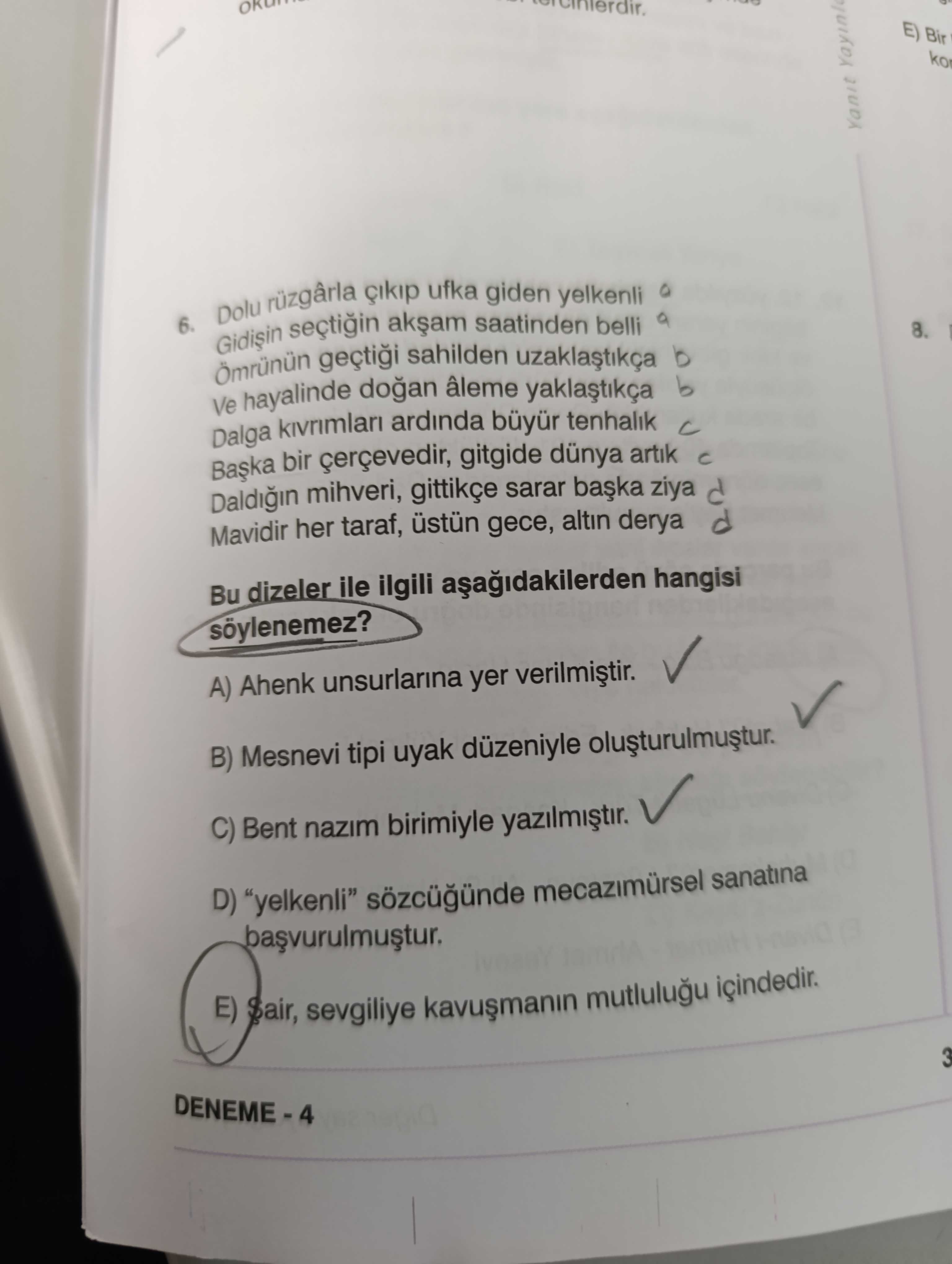 Dolu rüzgârla çıkıp ufka giden yelkenli Gidişin seçtiğin akşam saatinden belli Ömrünün geçtiği