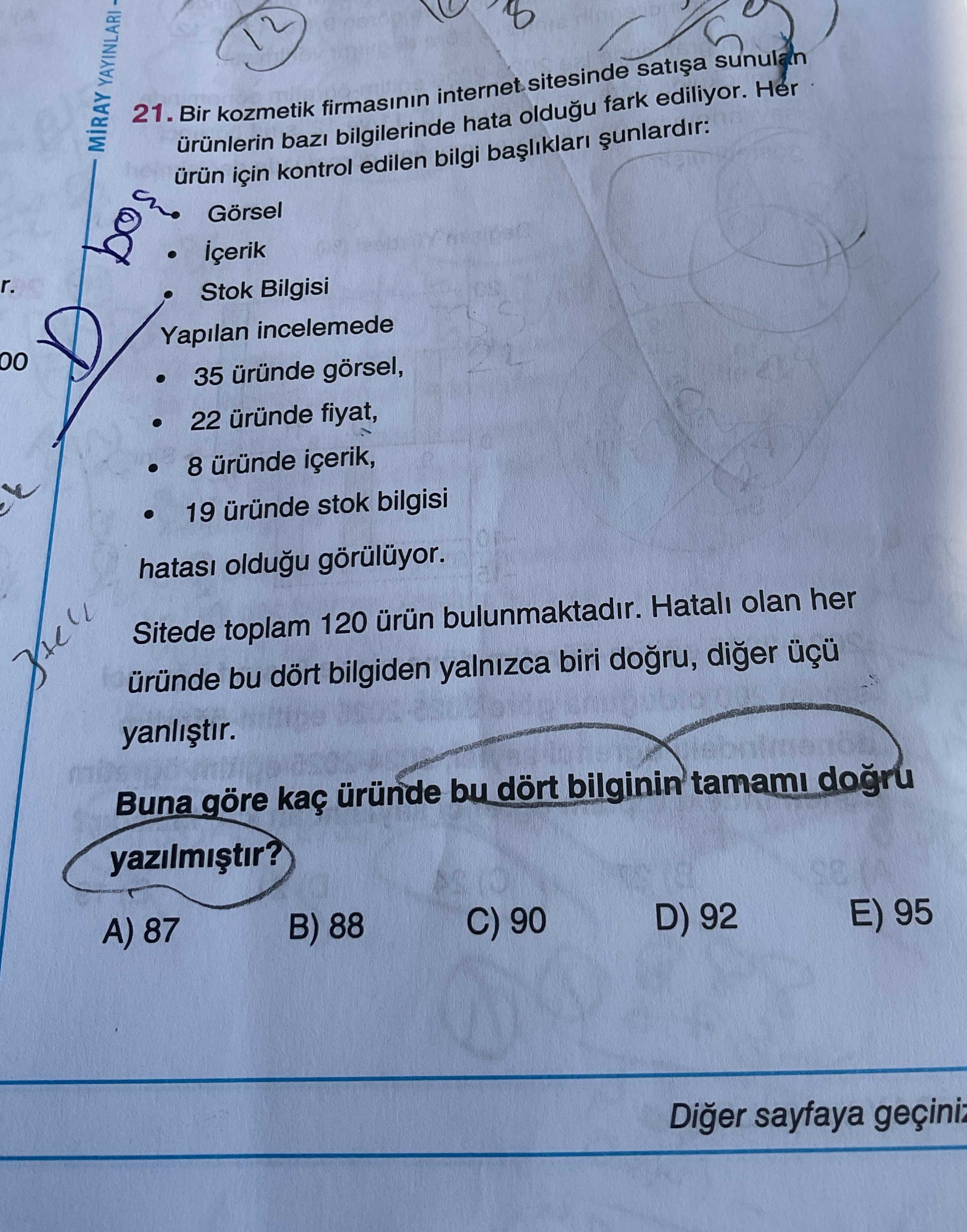 Bir kozmetik firmasının internet sitesinde satışa sunulan ürünlerin bazı bilgilerinde hata olduğu